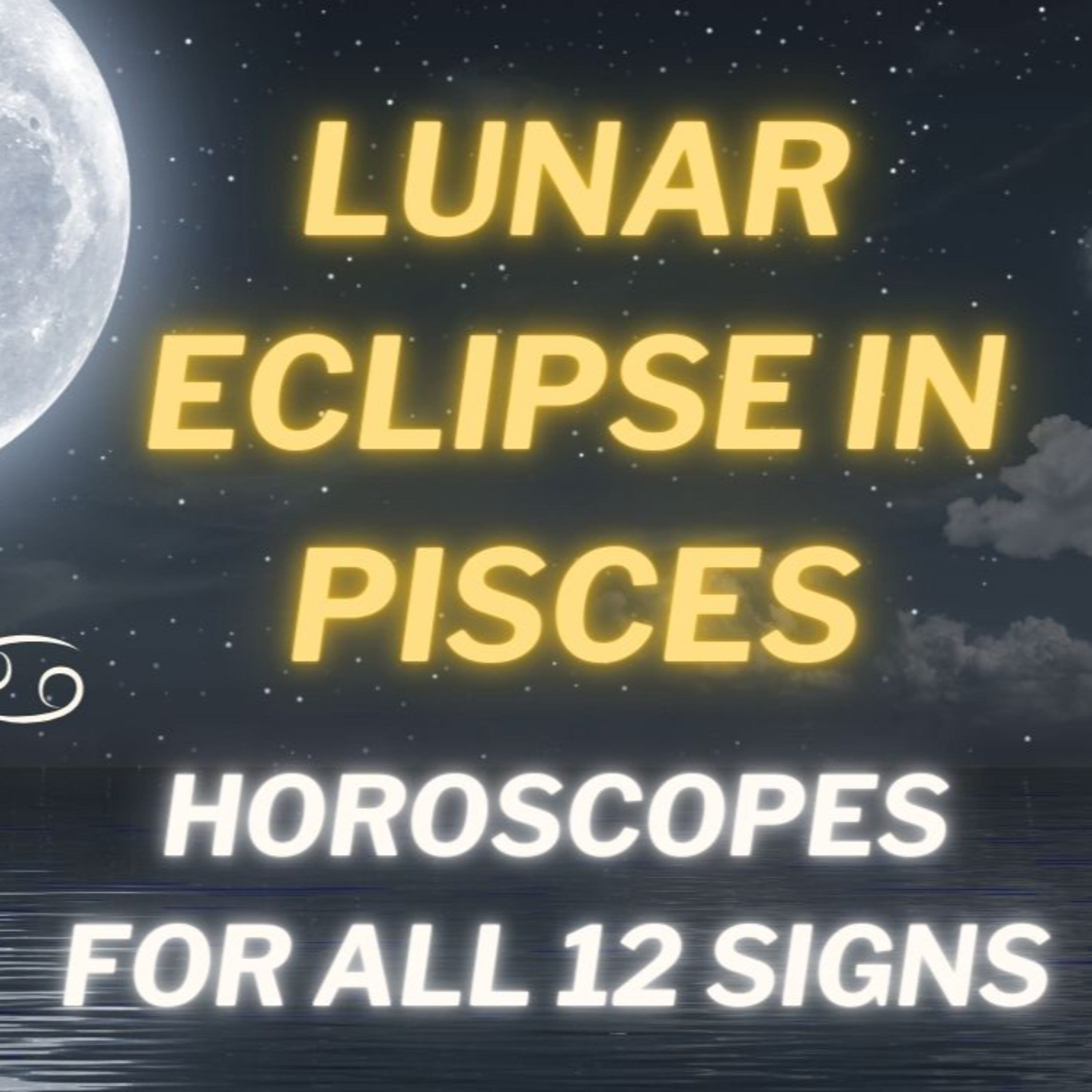 Lunar Eclipse in Pisces: Big Blessings and Change (9/7/25) episode artwork
