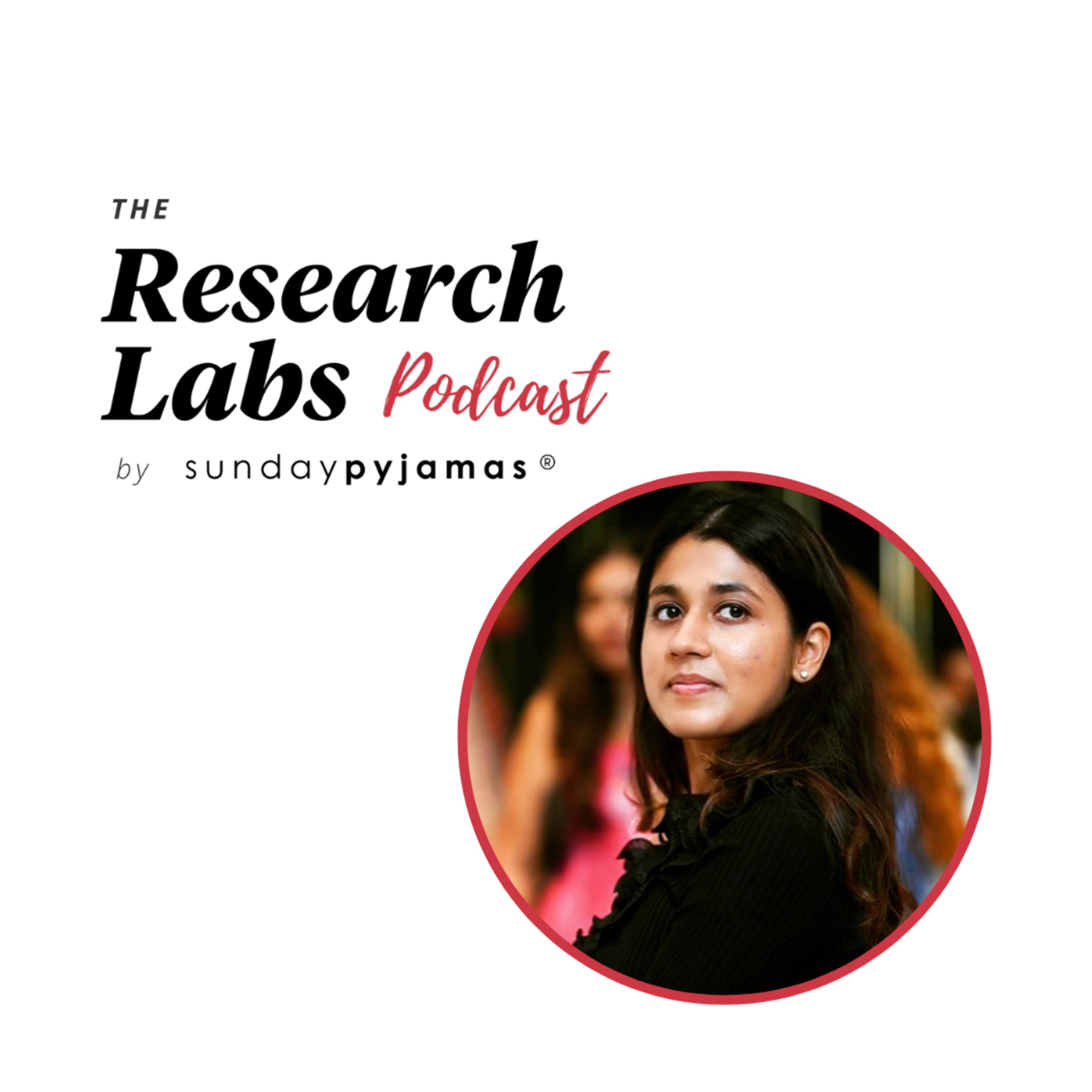 Research Labs Podcast by SundayPyjamas