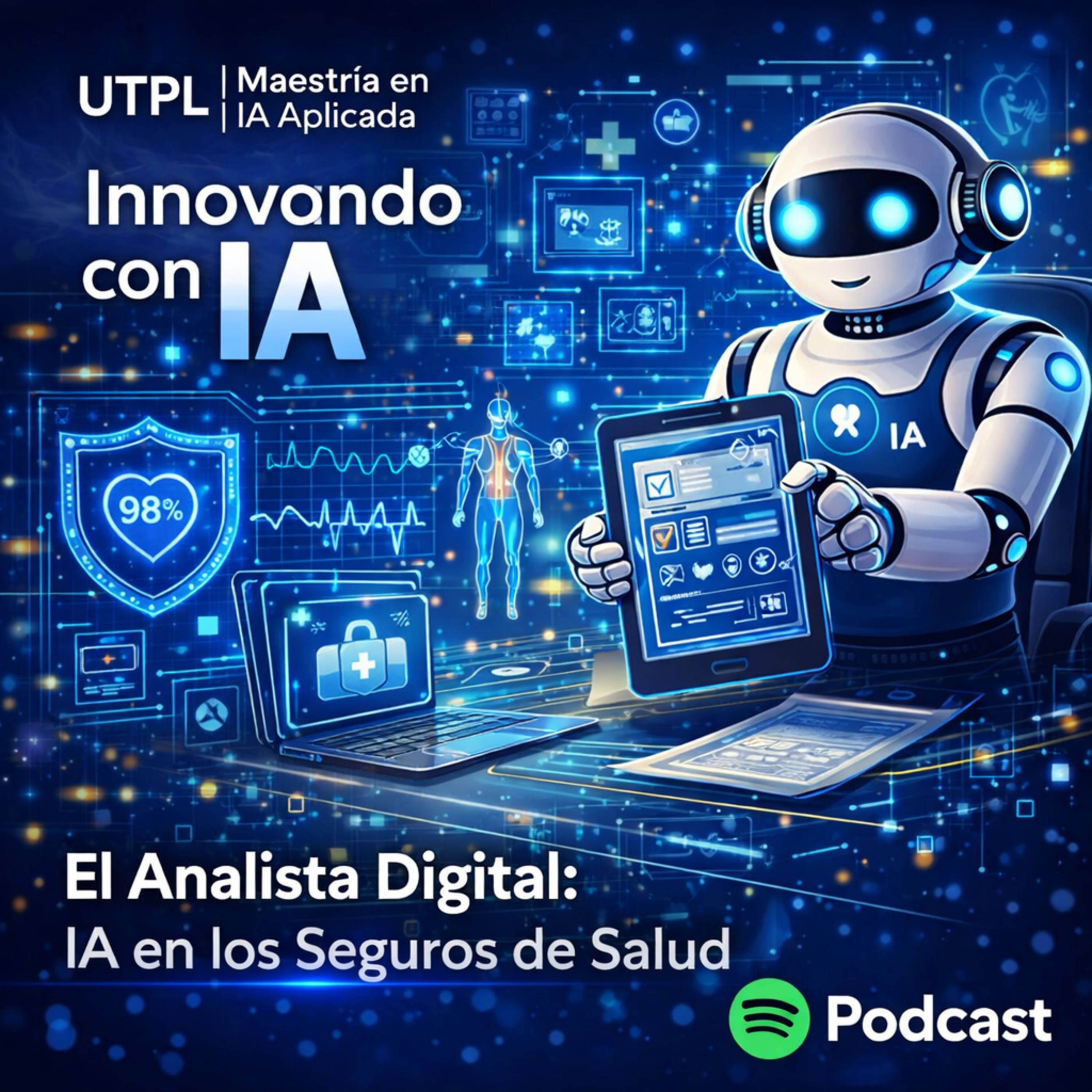 El Analista Digital: IA en los Seguros de Salud episode artwork