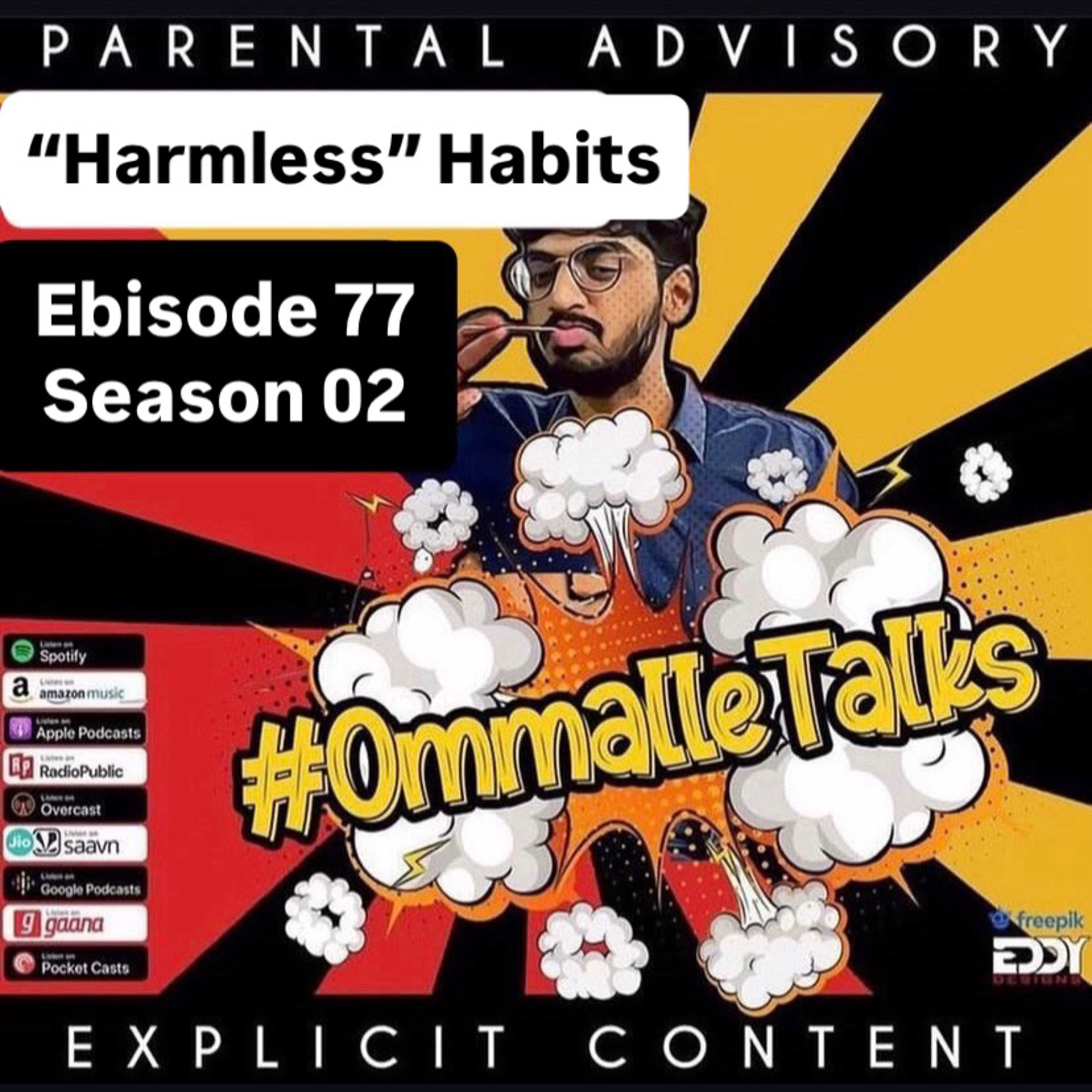 "Harmless" Habits I DO (you too!) on a daily basis.. episode artwork