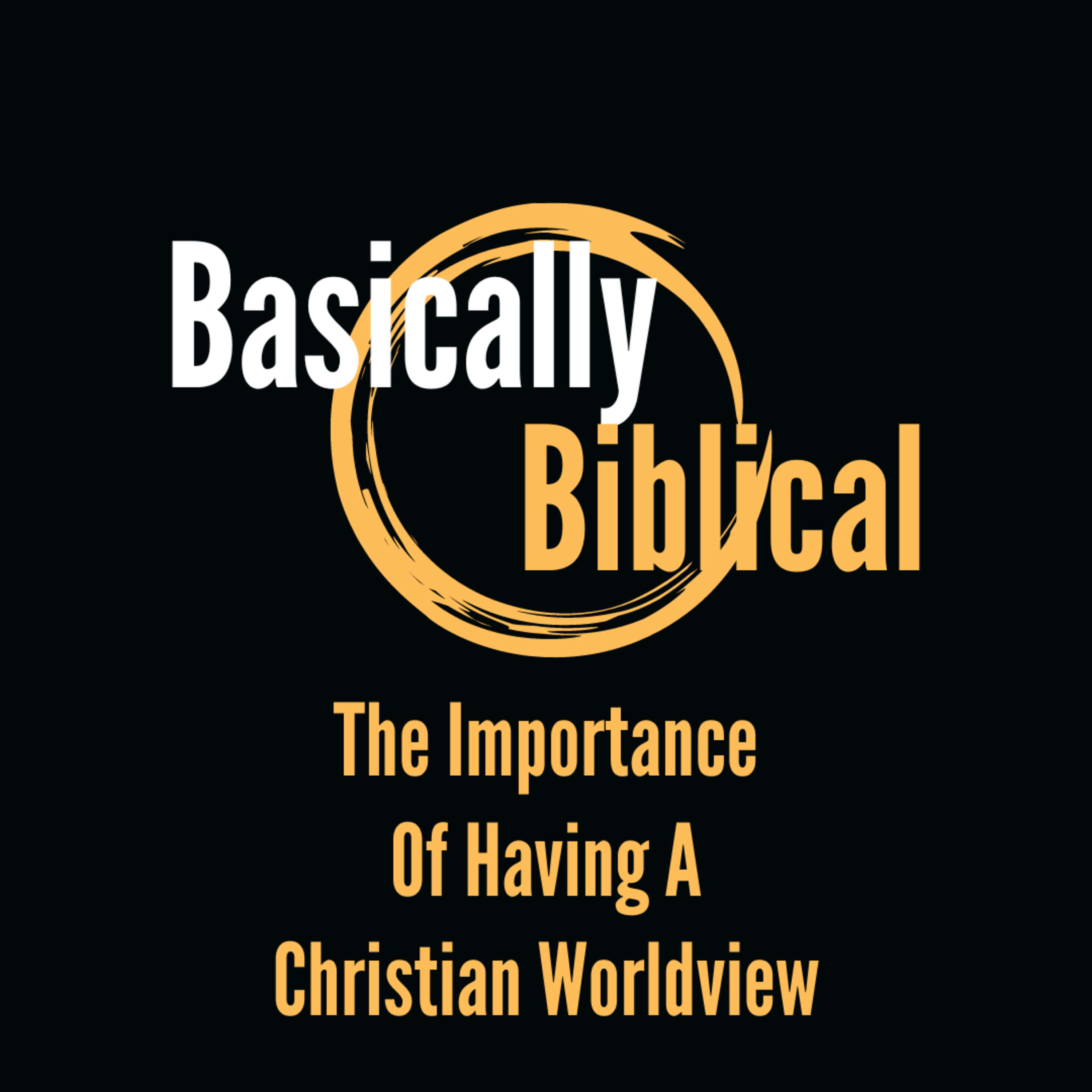 Basically Biblical