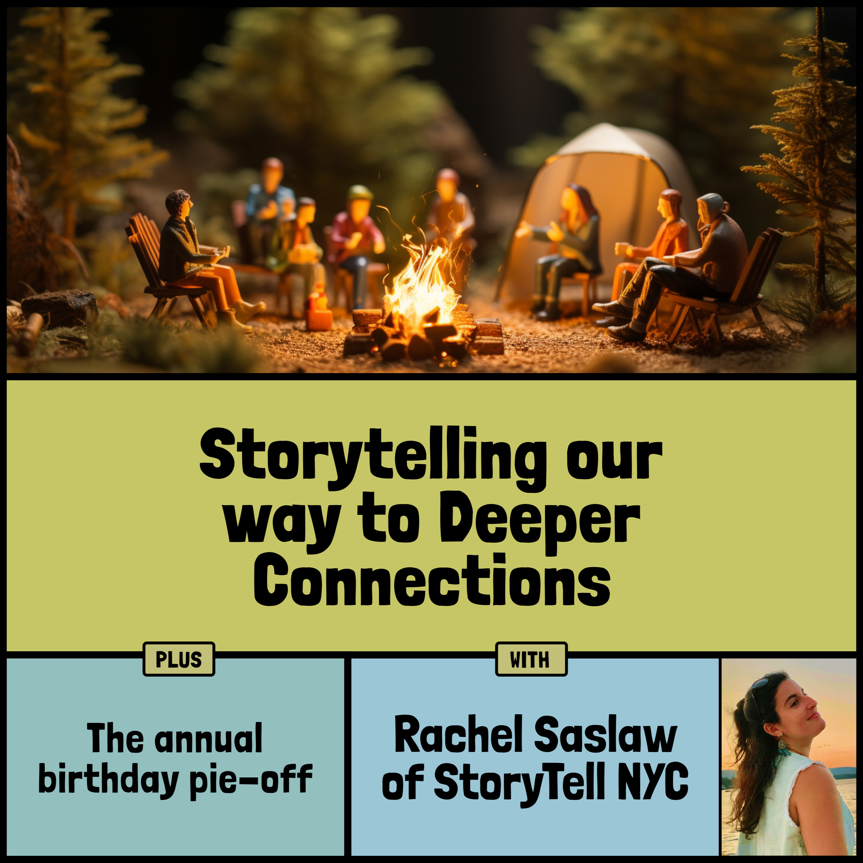 Storytelling our way to deeper connections with Rachel Saslaw of StoryTell NYC episode artwork