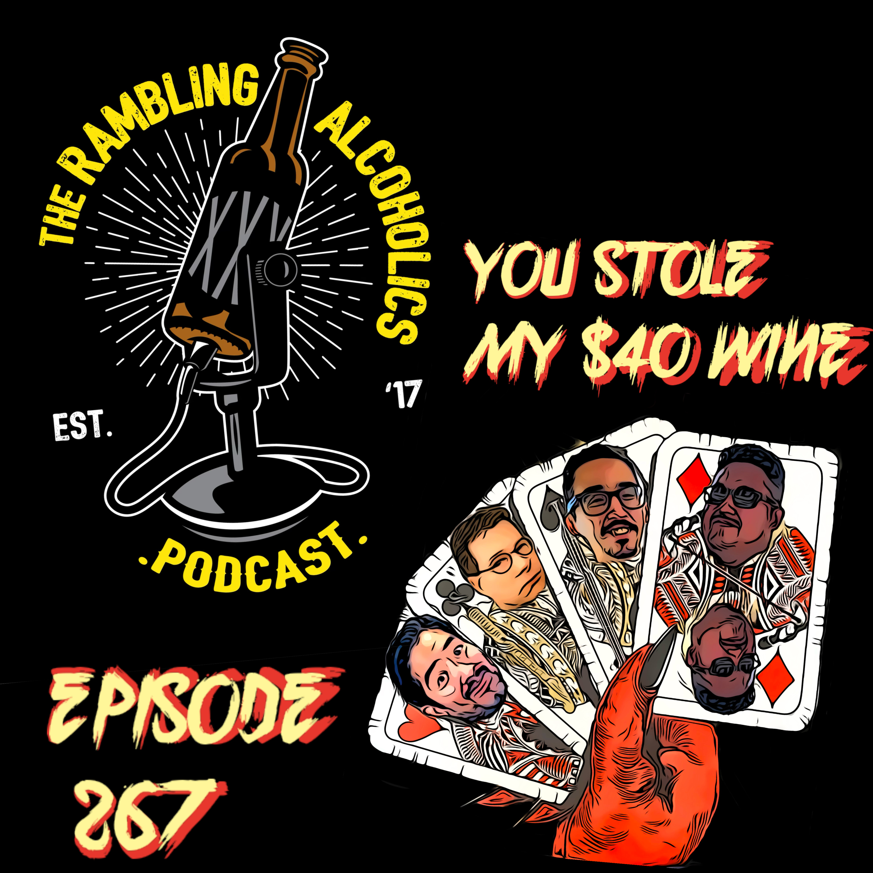 RAP EP.267 YOU STOLE MY $40 WINE episode artwork