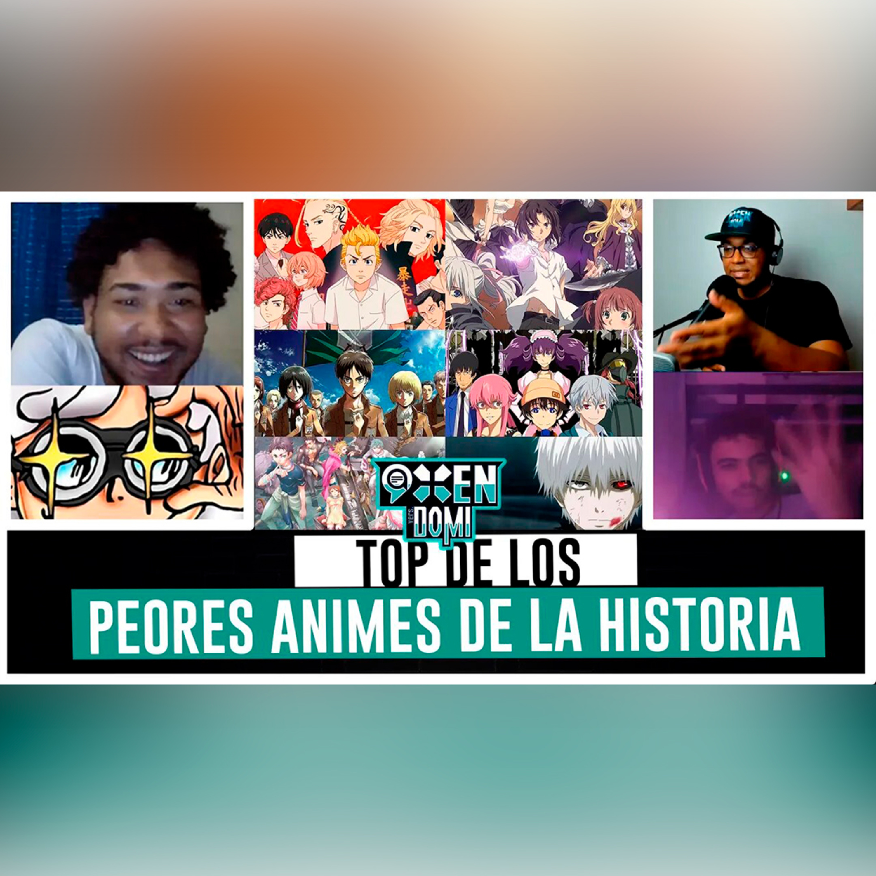 TOP de los PEORES ANIMES de la HISTORIA | Nine/Ten Versión Domi (Tertulia Basada)