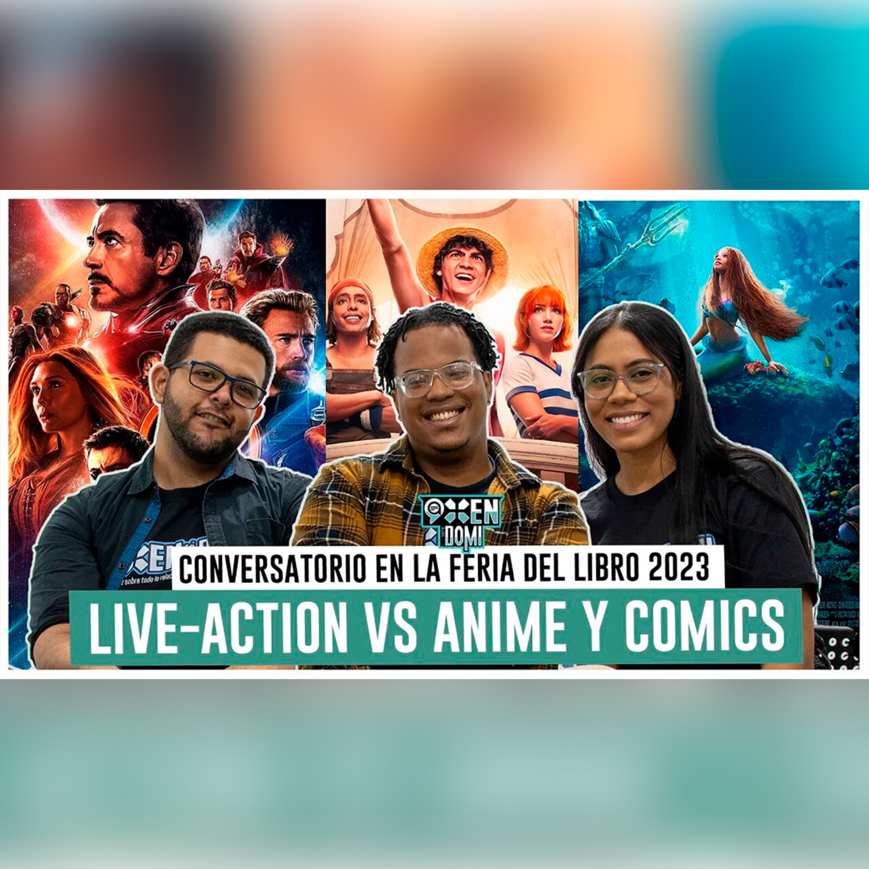 LIVE ACTION vs ANIME y COMICS (FERIA DEL LIBRO 2023) | NINE TEN VERSIÓN DOMI
