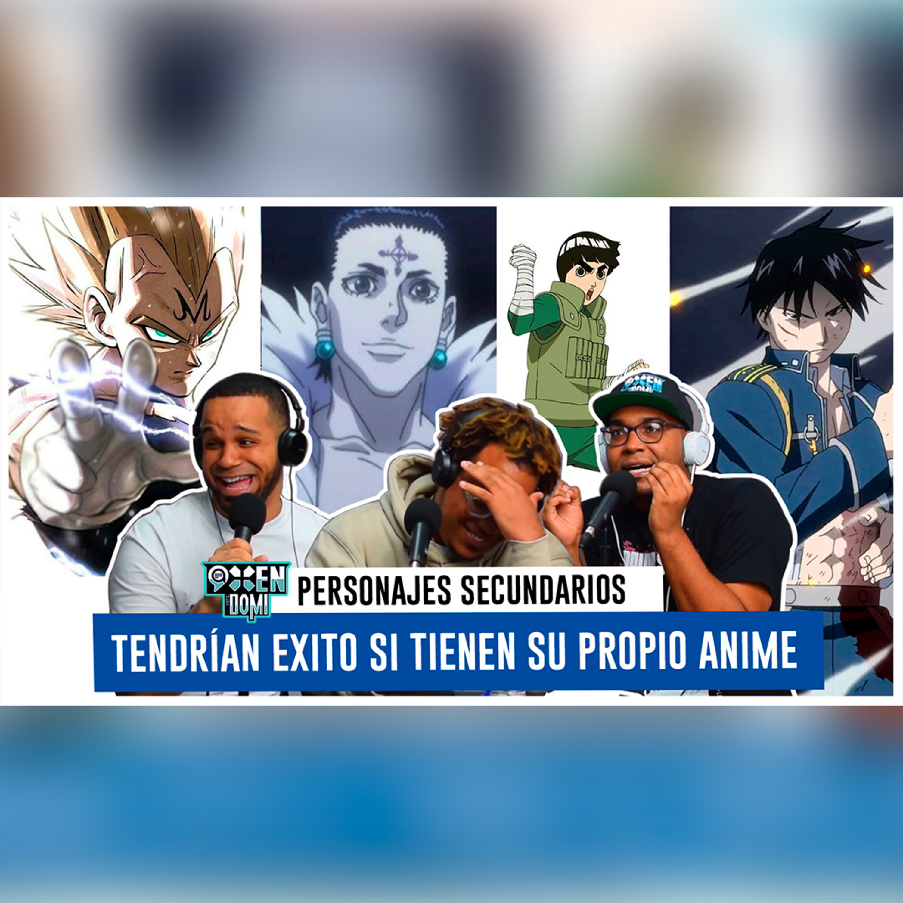 ¿CUALES PERSONAJES SECUNDARIOS SERÍAN EXITOSOS CON SU PROPIO ANIME? | NINE TEN VERSIÓN DOMI