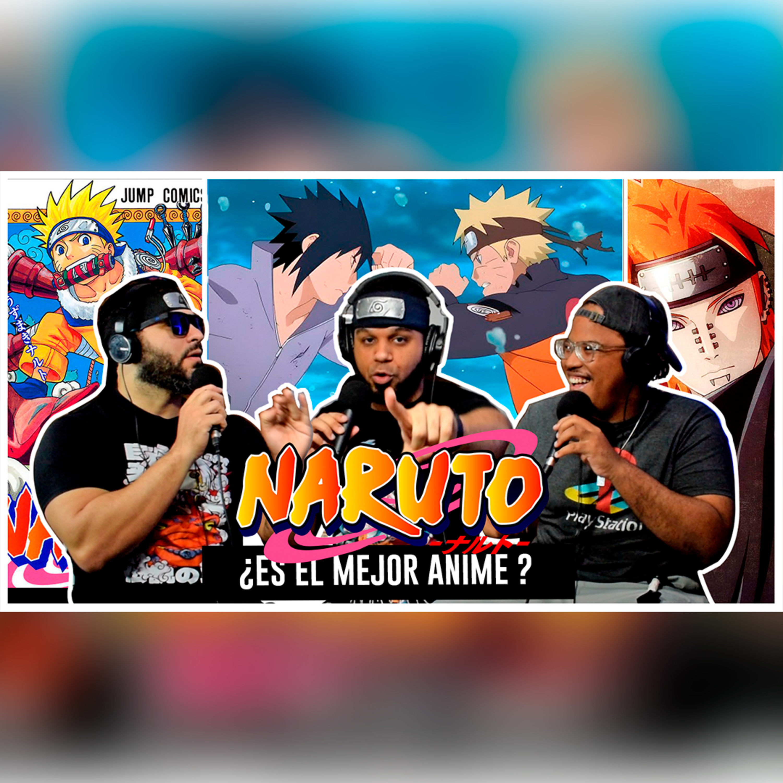 ¿Es NARUTO el MEJOR ANIME de la HISTORIA? | BASADOS PODCAST EP. 11