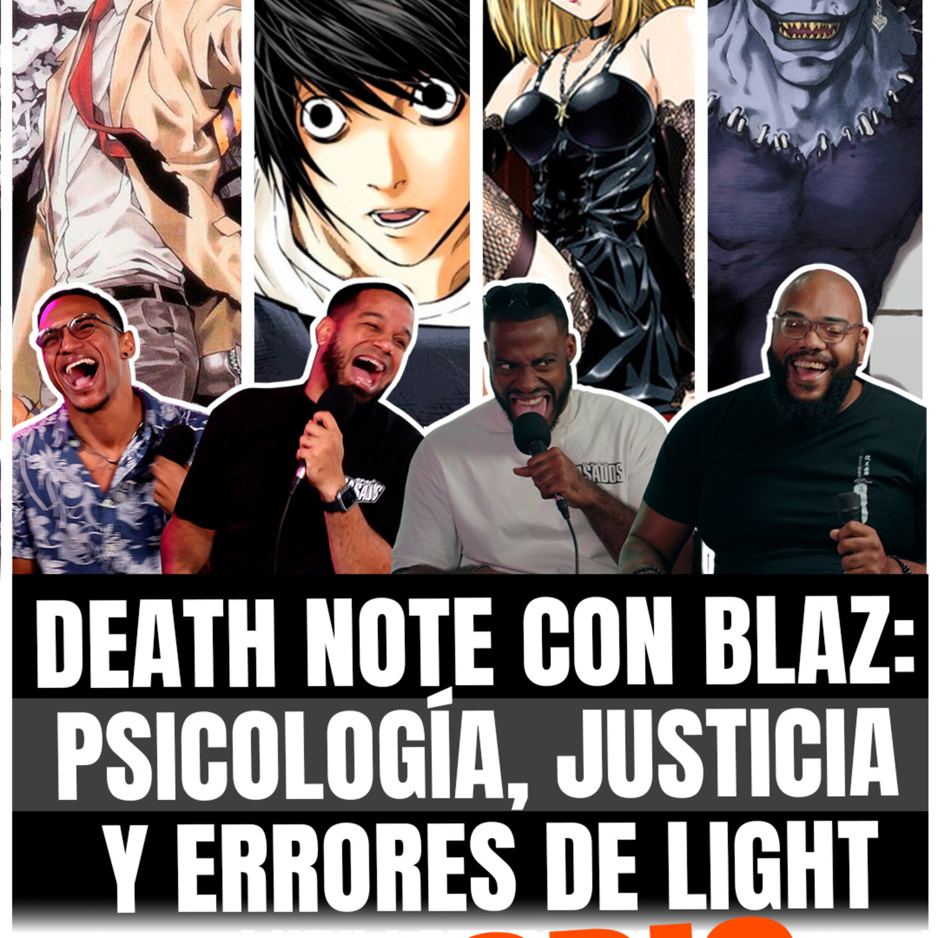 Death Note con Blaz: Psicología, justicia y errores de Light | Basados Podcast Ep. 41
