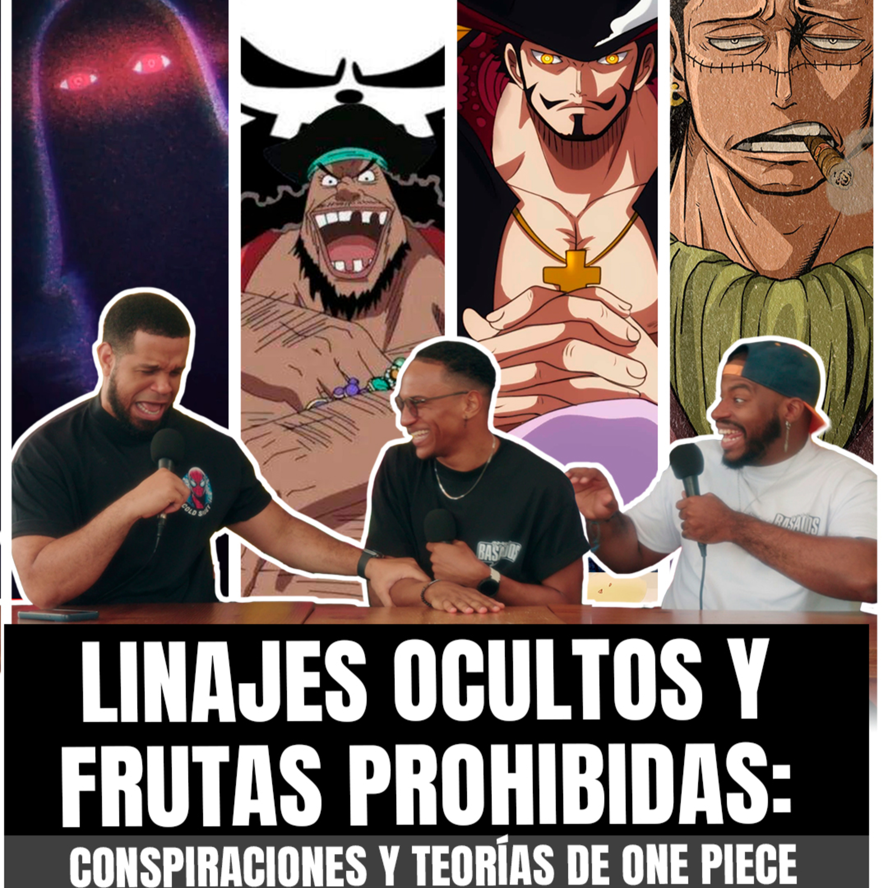 Linajes Ocultos y Frutas Prohibidas: Conspiraciones de One Piece que te Volarán la Mente | EP. 45