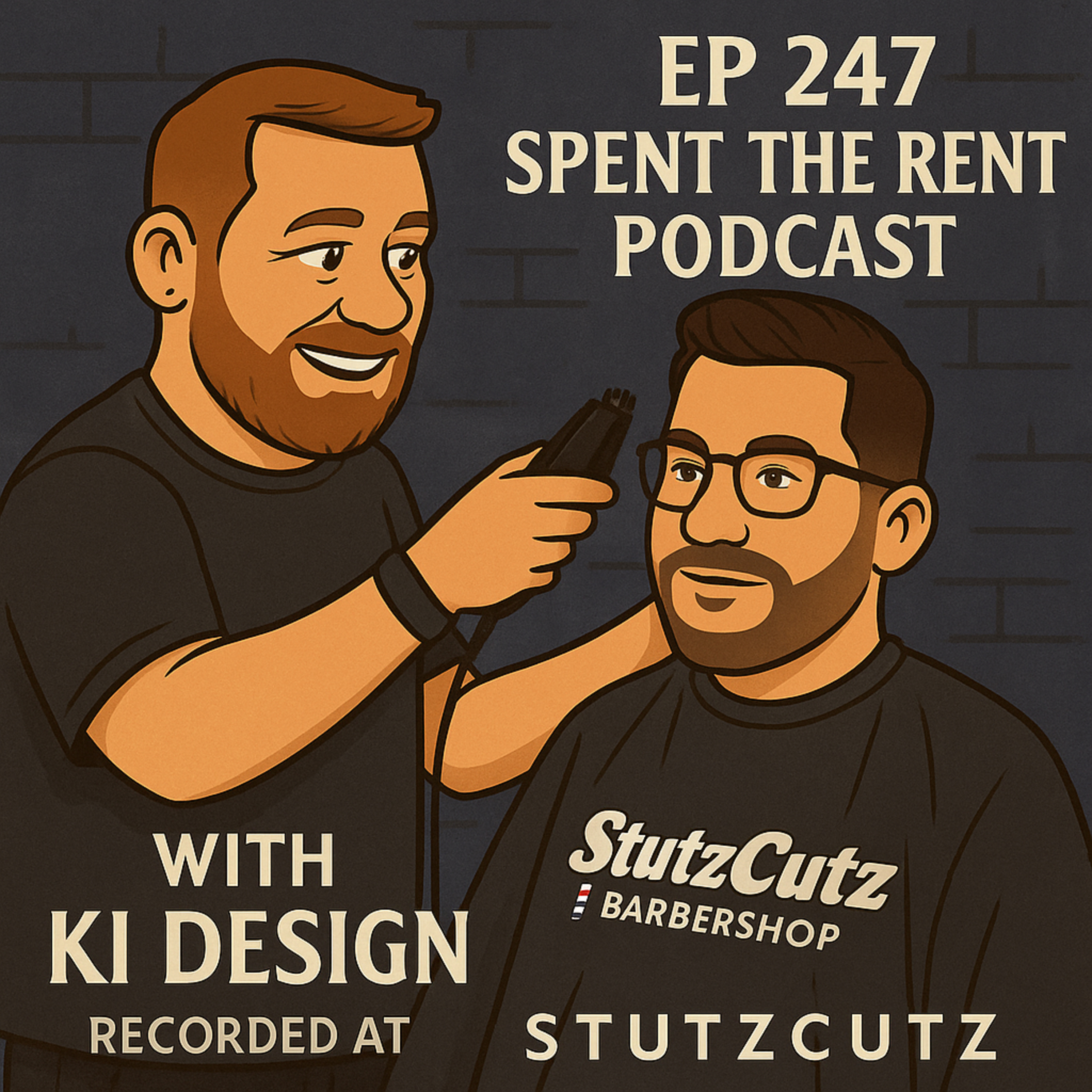 Ep247 KI Design @ StutzCutz