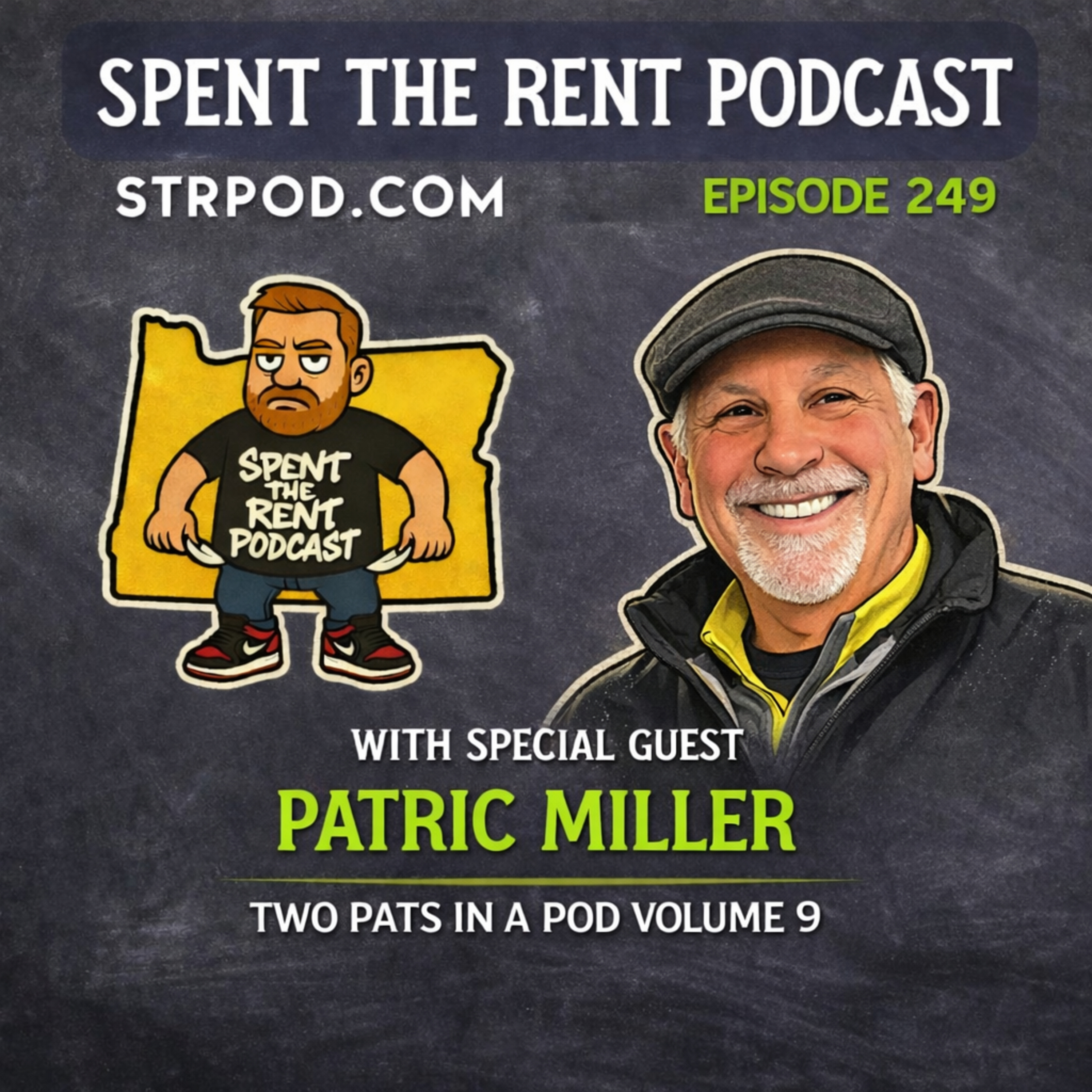 Ep249 Two Pats in a Pod (vol.9)