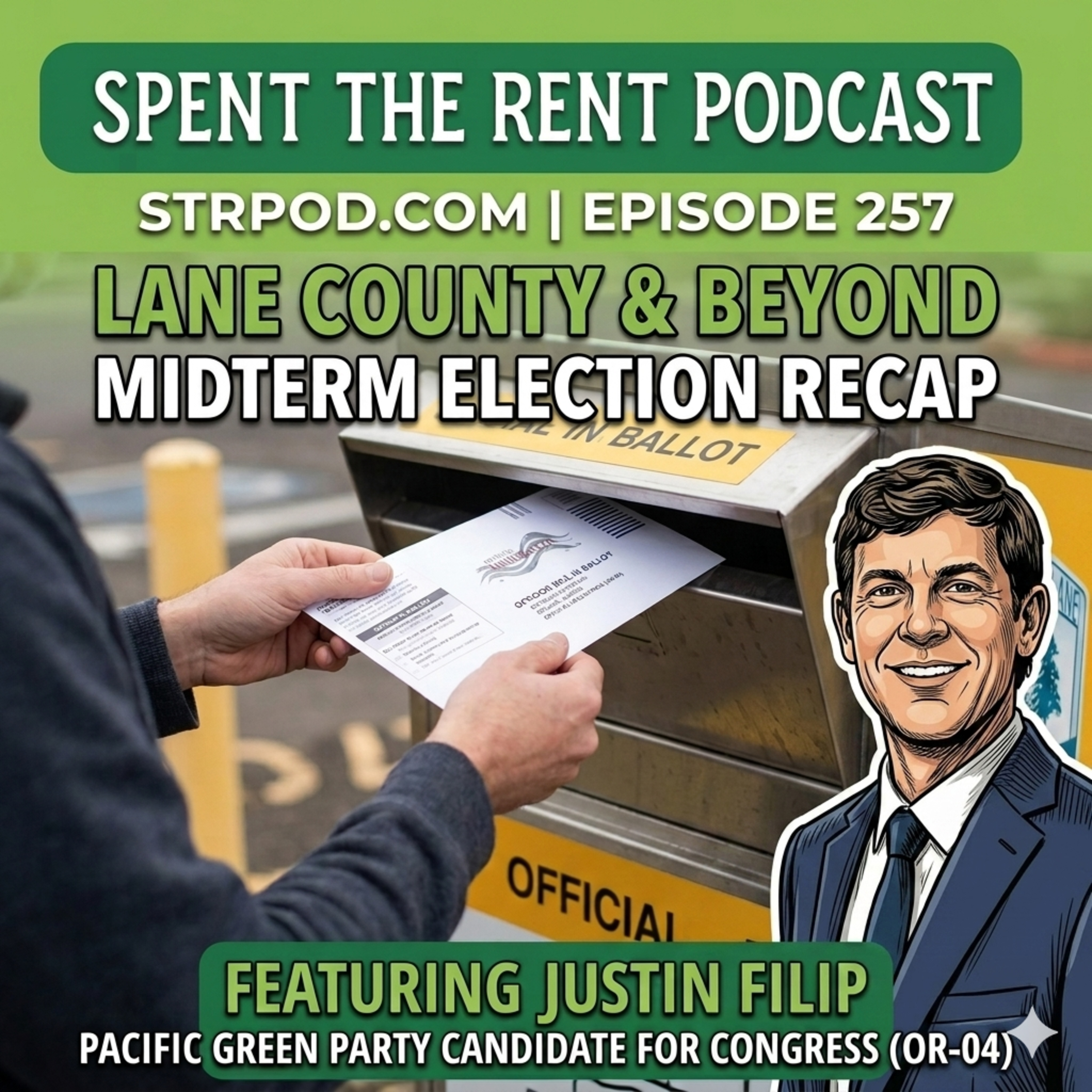Ep257 Lane County Election Recap w/ Justin Filip episode artwork