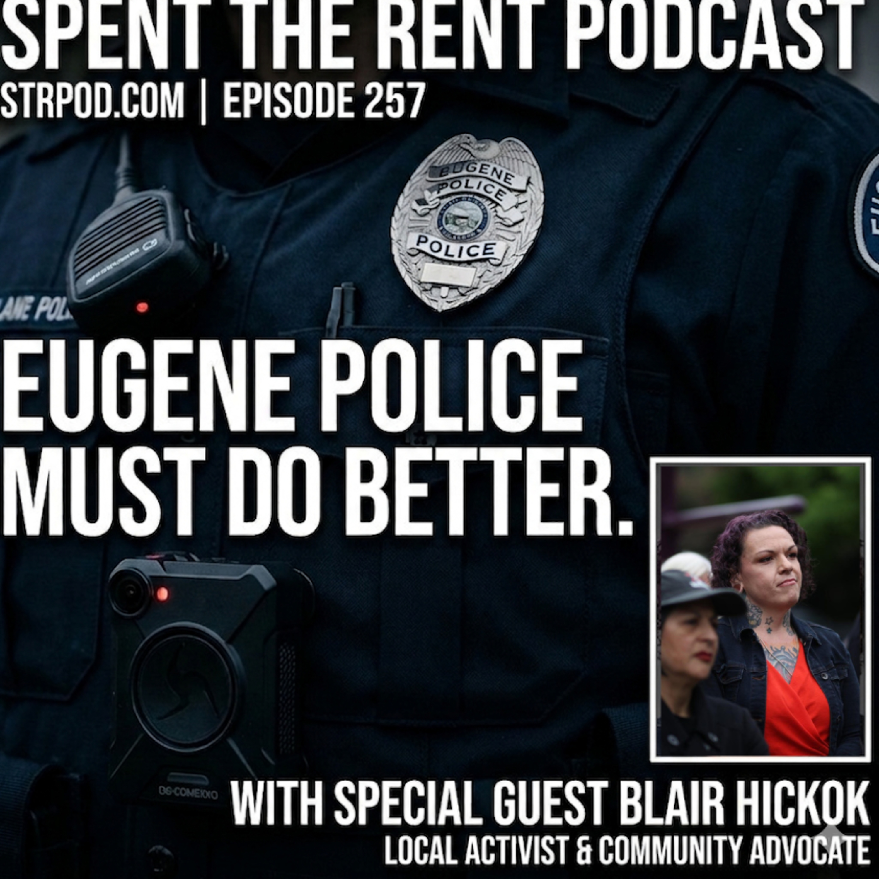 Ep257 Eugene Police Must Do Better episode artwork