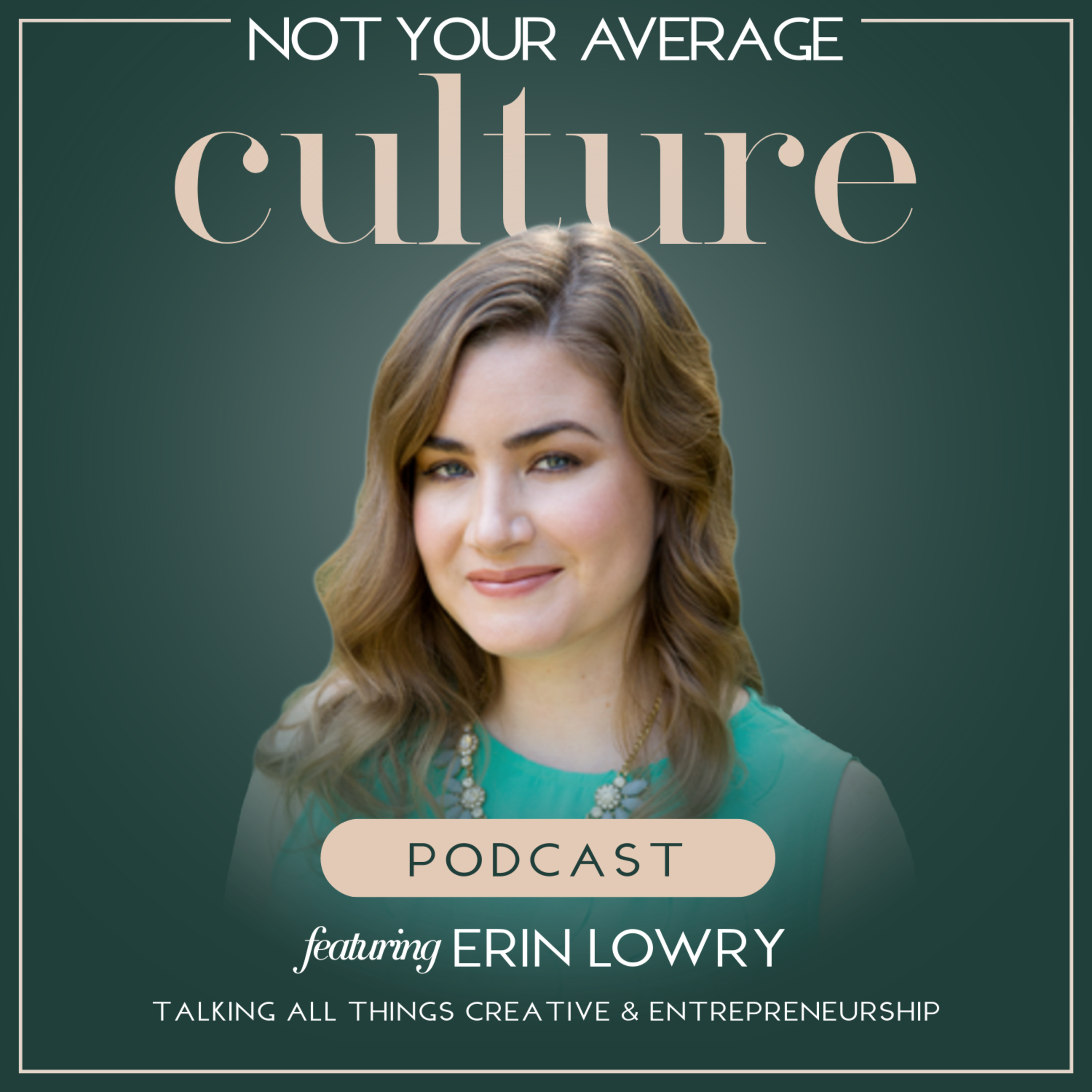 Not Your Average Culture