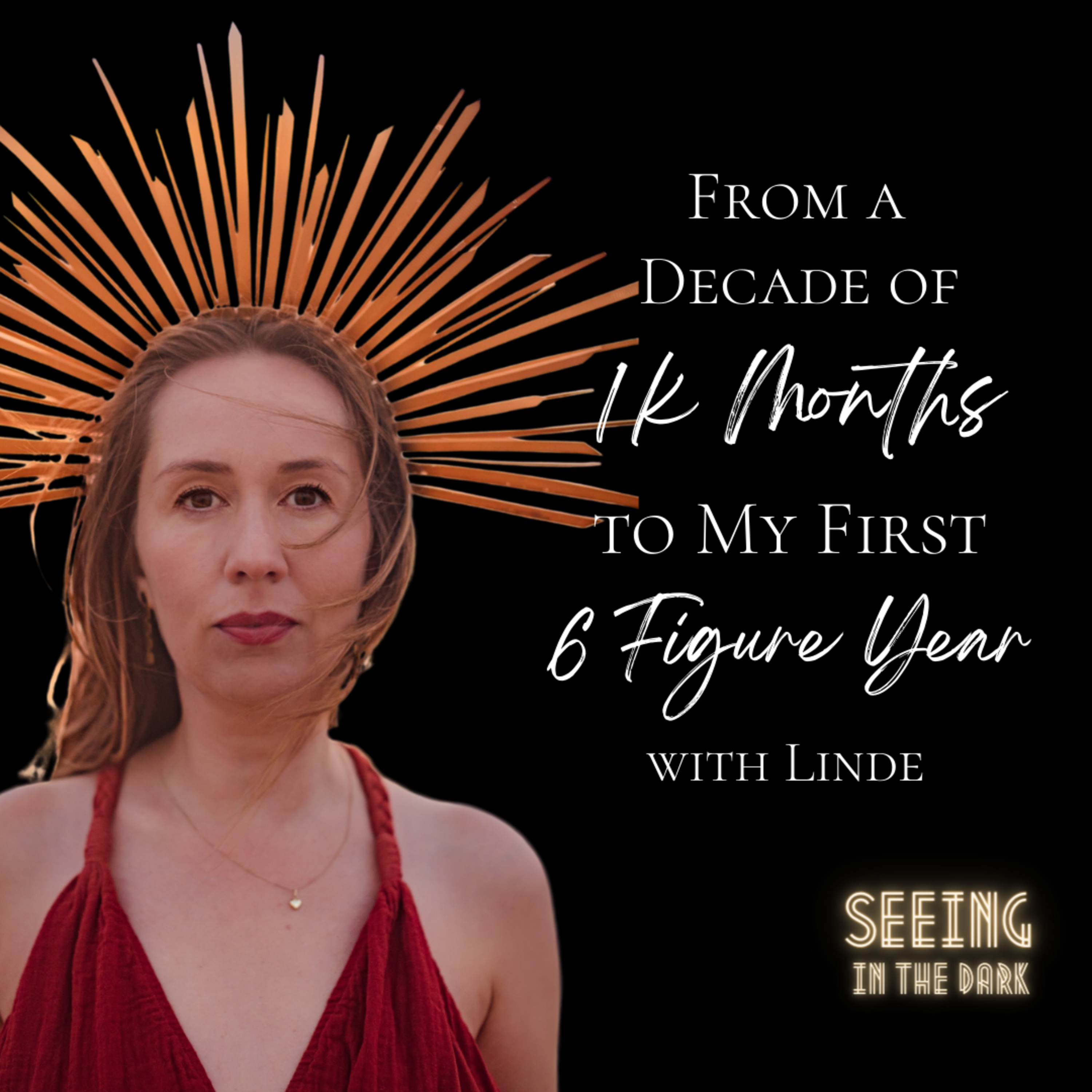 Seeing in the Dark Podcast