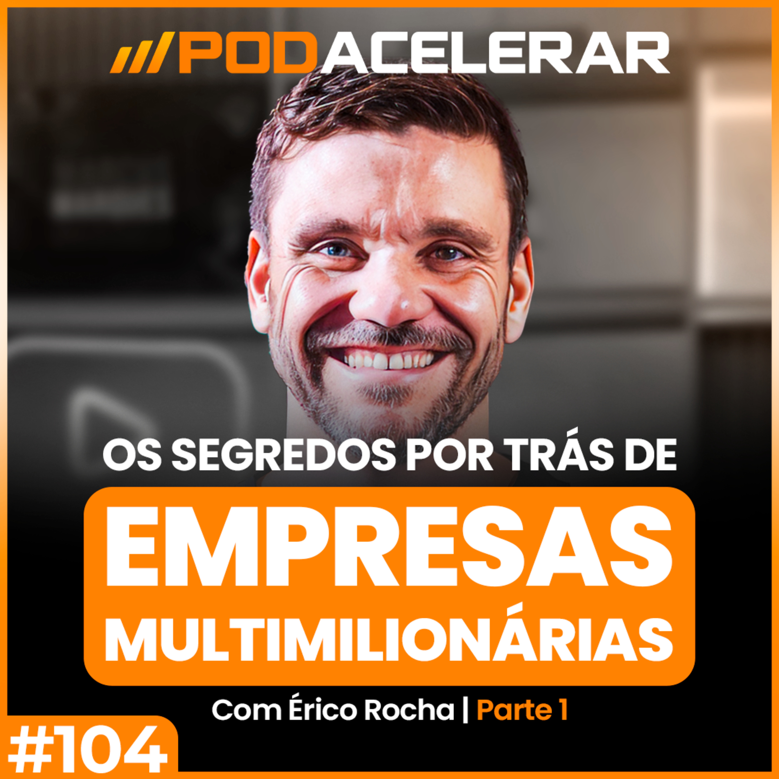 PodAcelerar - Empreendedorismo e Negócios