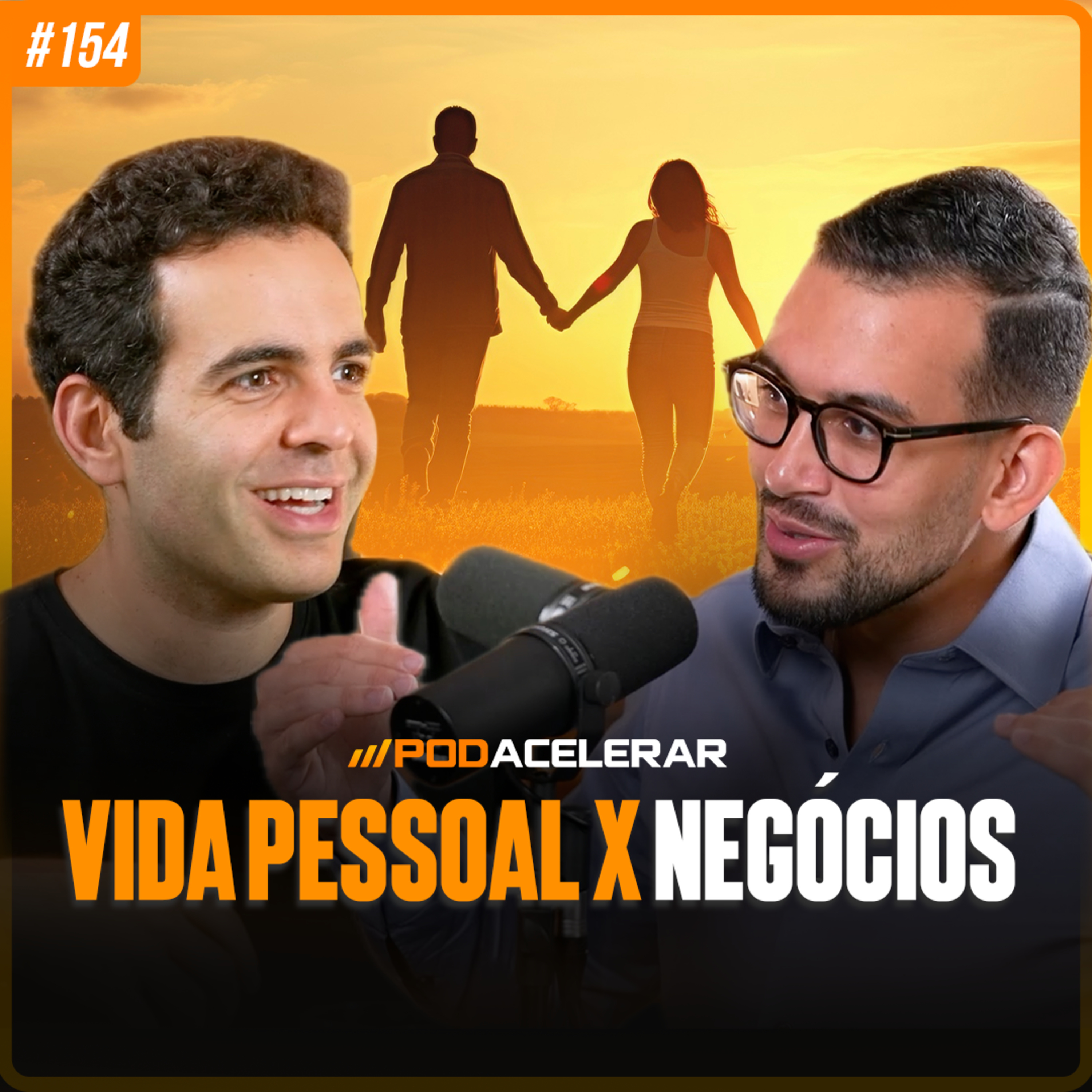 como ter EQUILÍBRIO entra a VIDA PESSOAL e os NEGÓCIOS | SAMER AGI - PodAcelerar #154