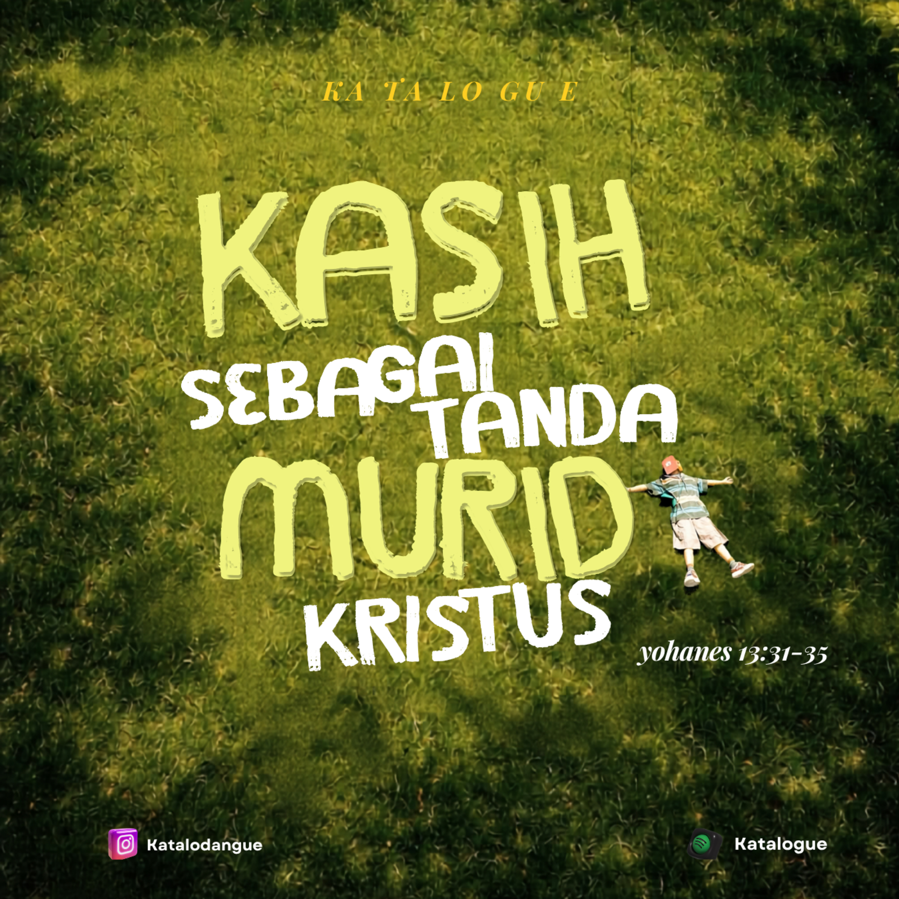 Kasih Sebagai Tanda Murid Kristus episode artwork