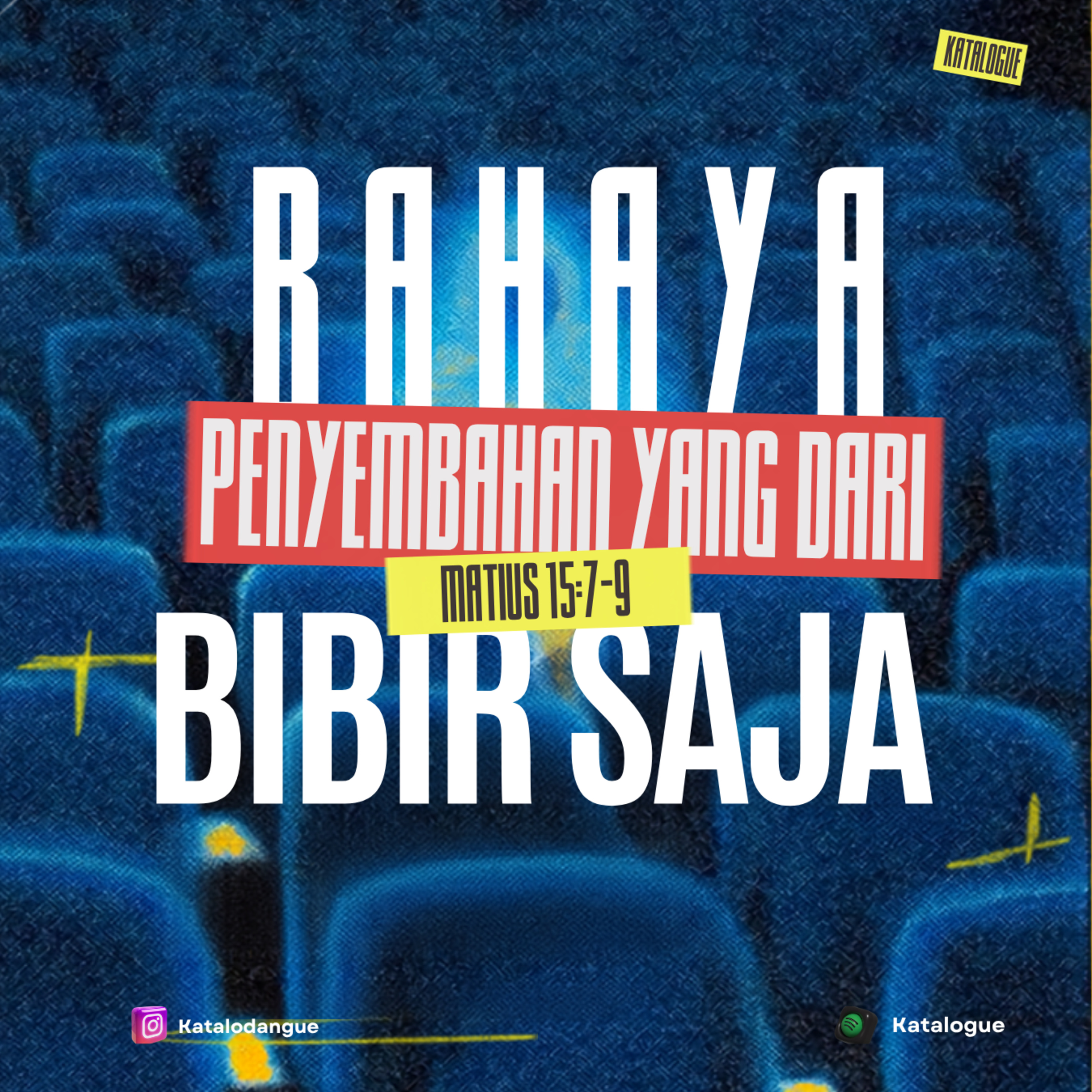 Bahaya Penyembahan Yang Dari Bibir Saja episode artwork