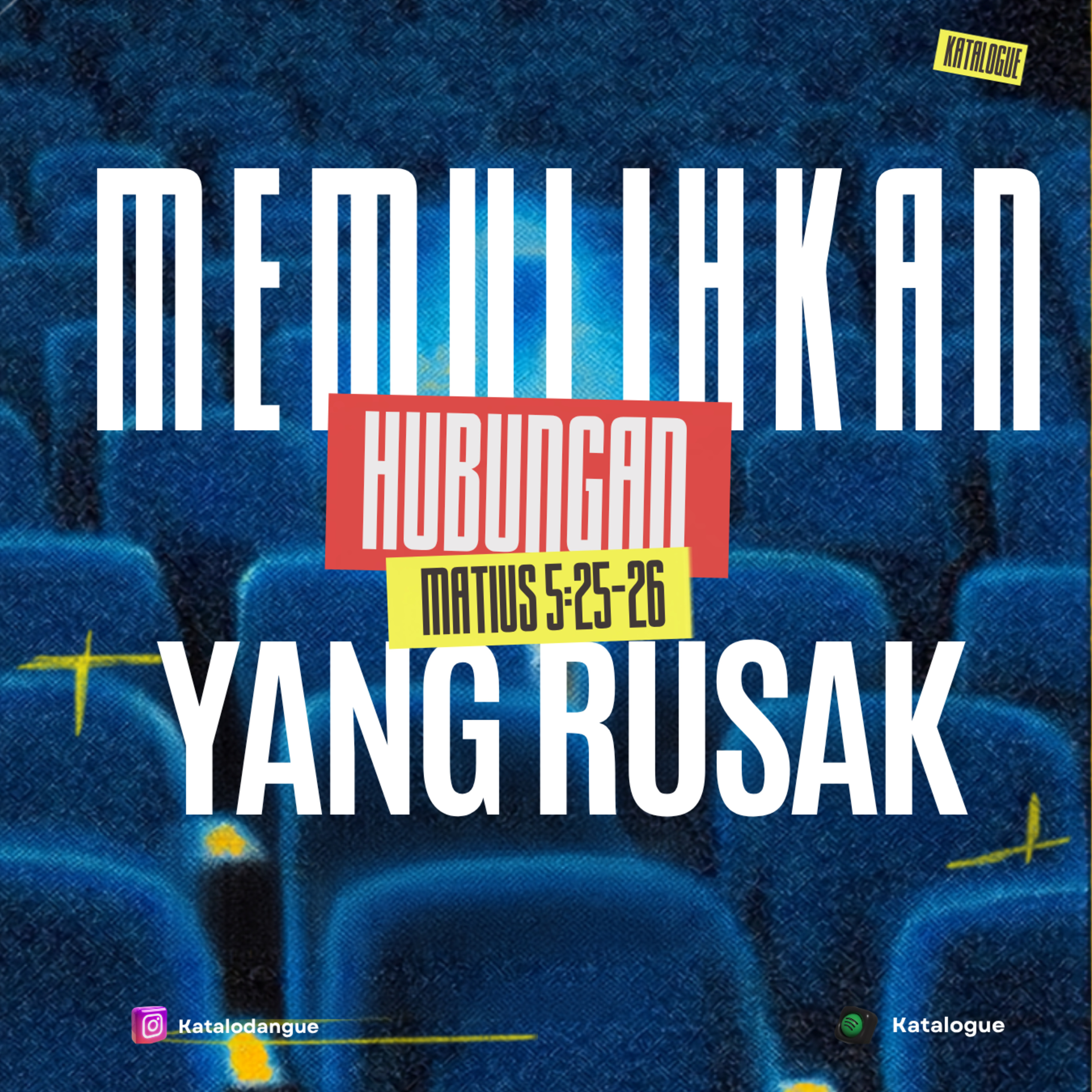 Memulihkan Hubungan Yang Rusak