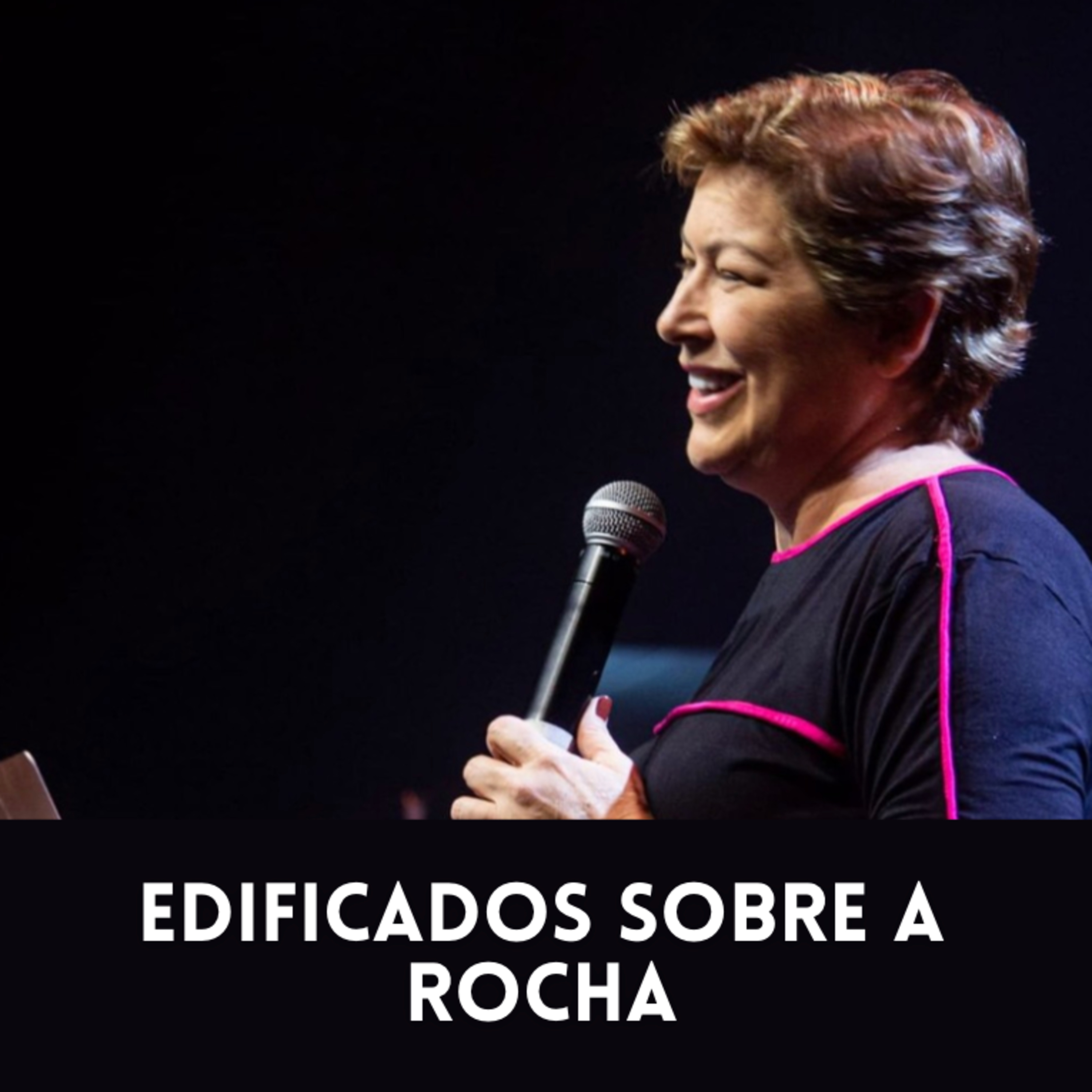 Edificados sobre a rocha episode artwork