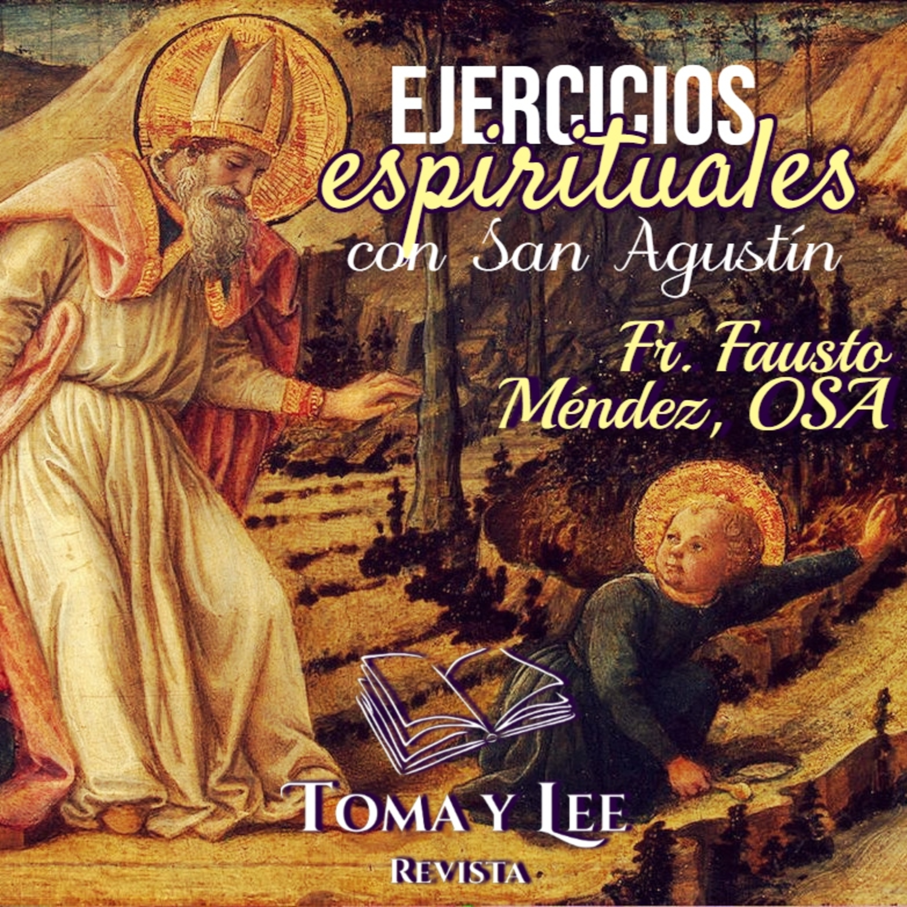 Ejercicios espirituales con San Agustín 2024, Mensaje de Cuaresma del Papa Francisco episode artwork