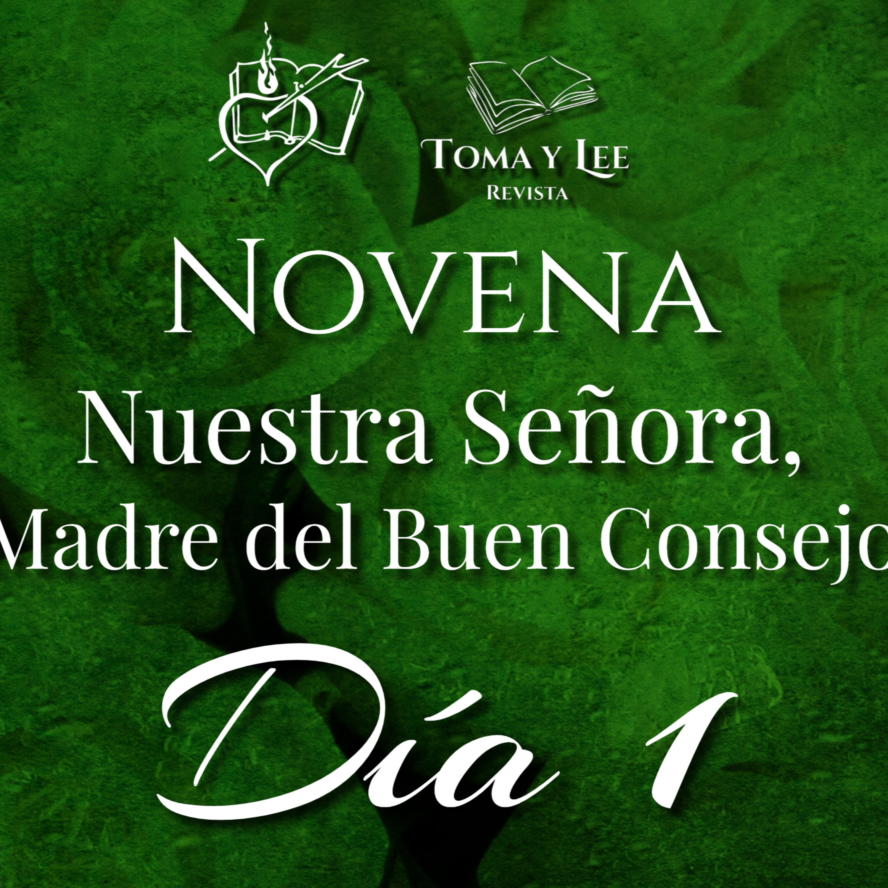 Día 1/9, Novena a Ntra. Sra. Madre del Buen Consejo episode artwork