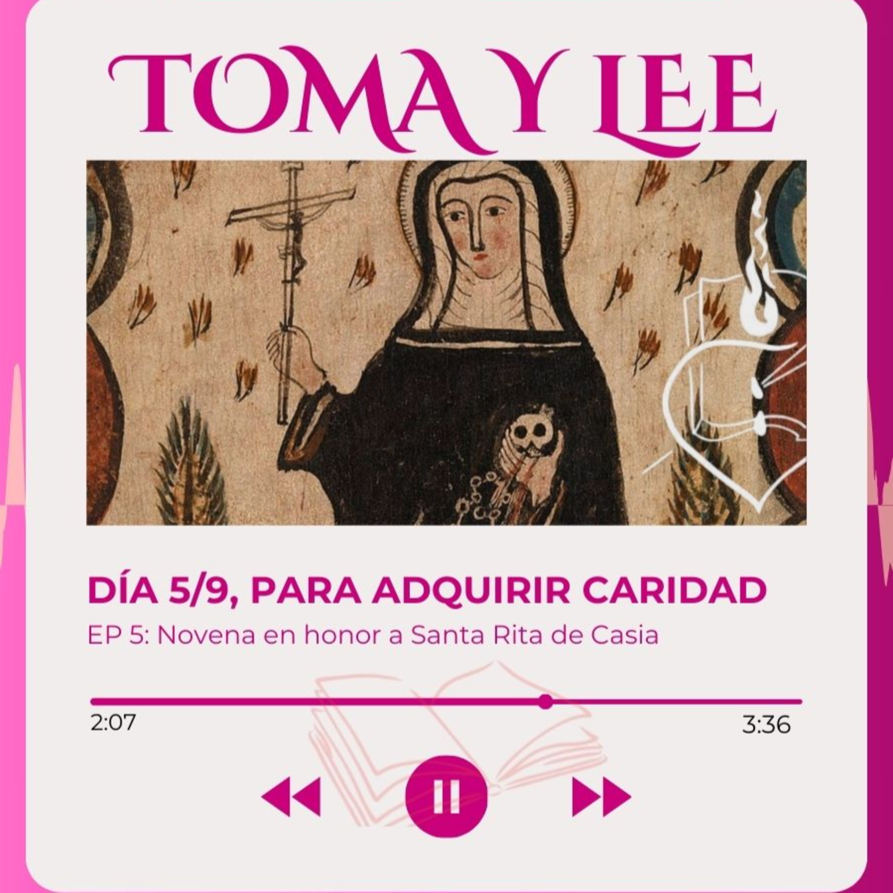 Día 5/9, Novena a Santa Rita, abogada de imposibles episode artwork
