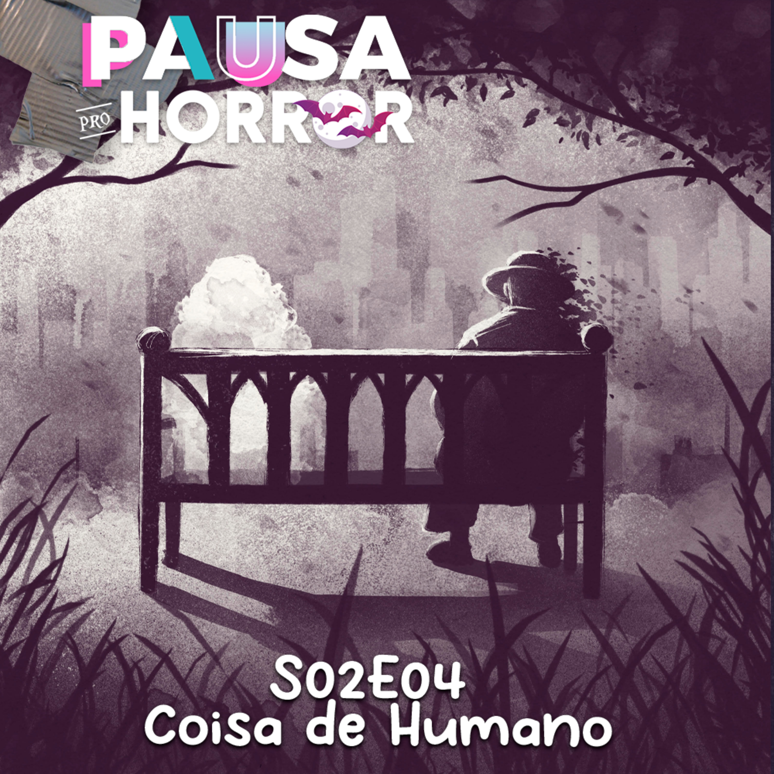 S02E04 - Coisa de Humano episode artwork
