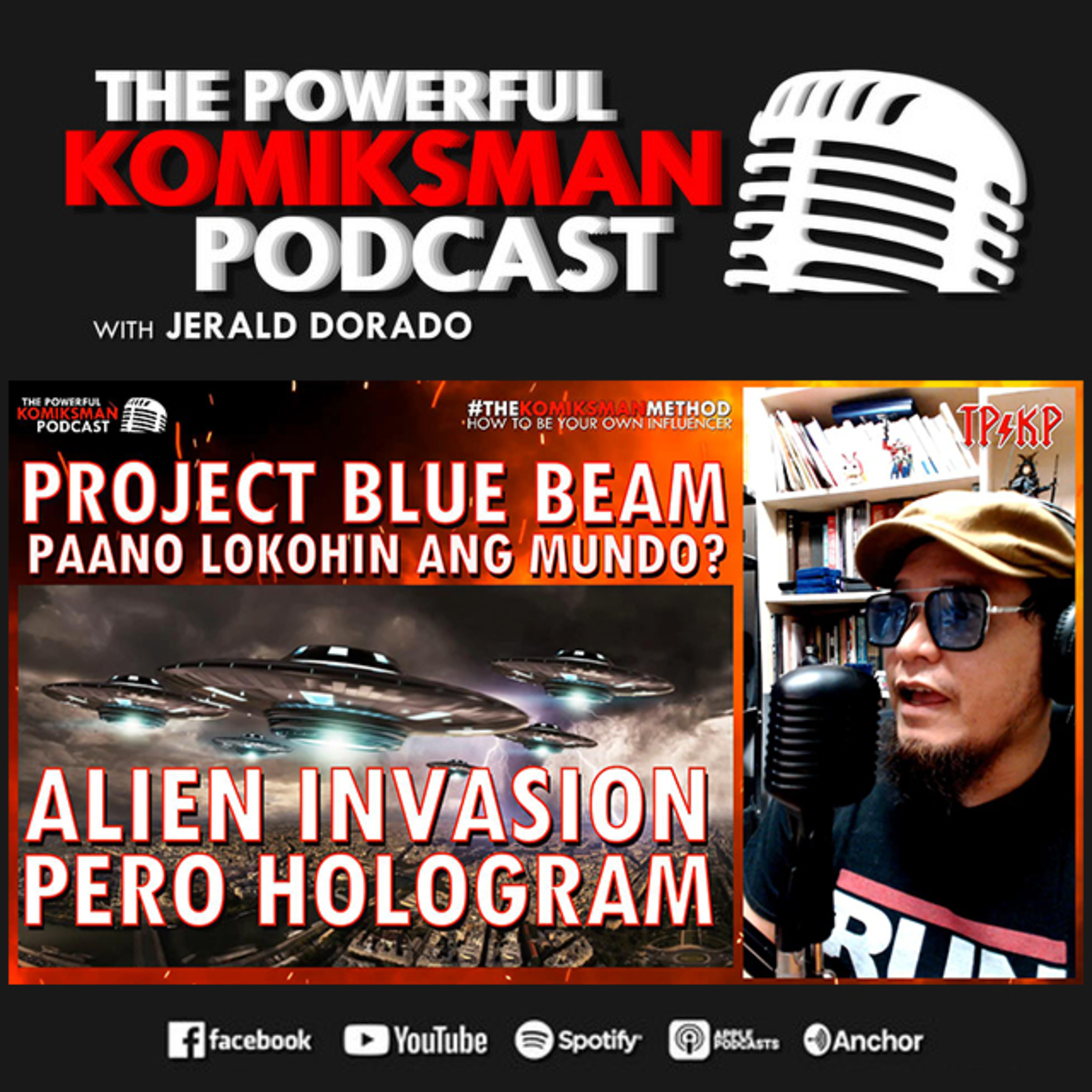 Part 3: What is Project Blue Beam? Alien Invasion at Second Coming, Pero HOLOGRAM? episode artwork