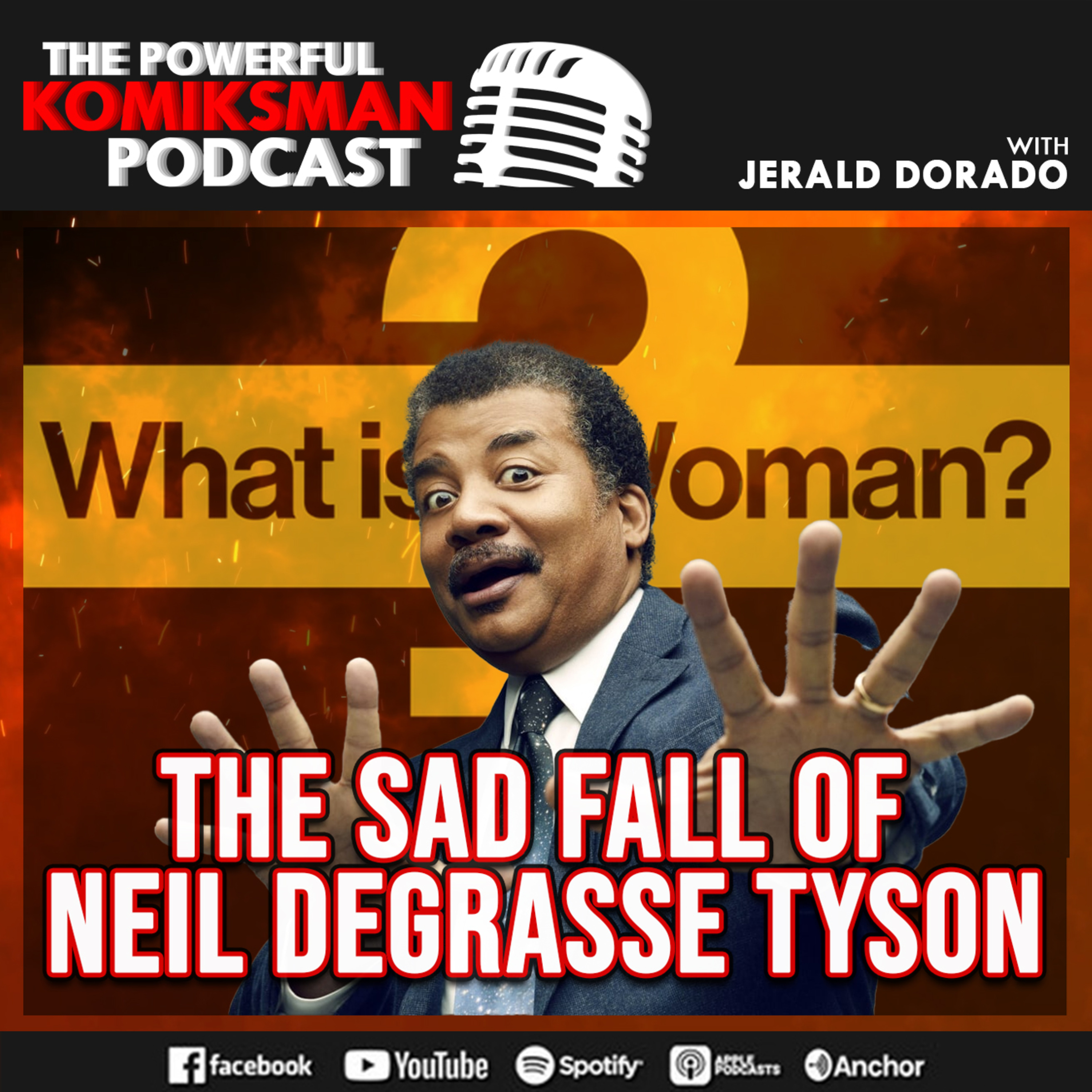 The Sad Fall of Neil De Grasse Tyson | What Is a Woman? episode artwork