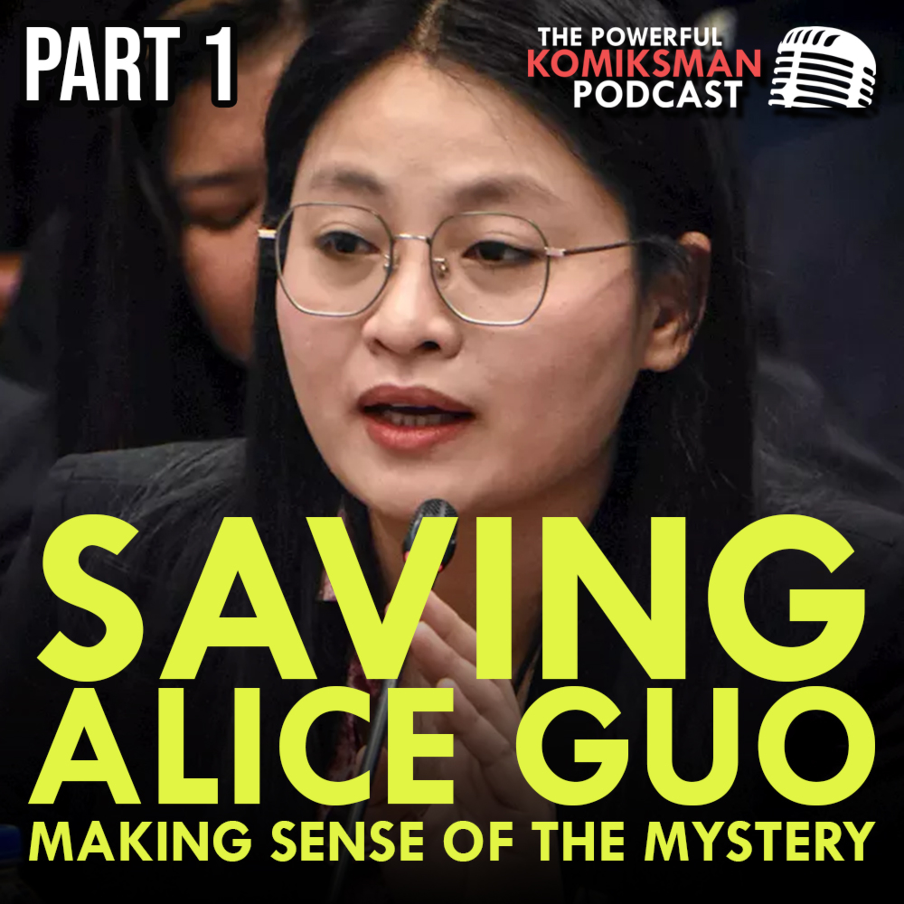 Anong Kailangang Gawin ni Mayor Alice Guo Para Paniwalaan Siya? Making Sense of the Mystery Part 1