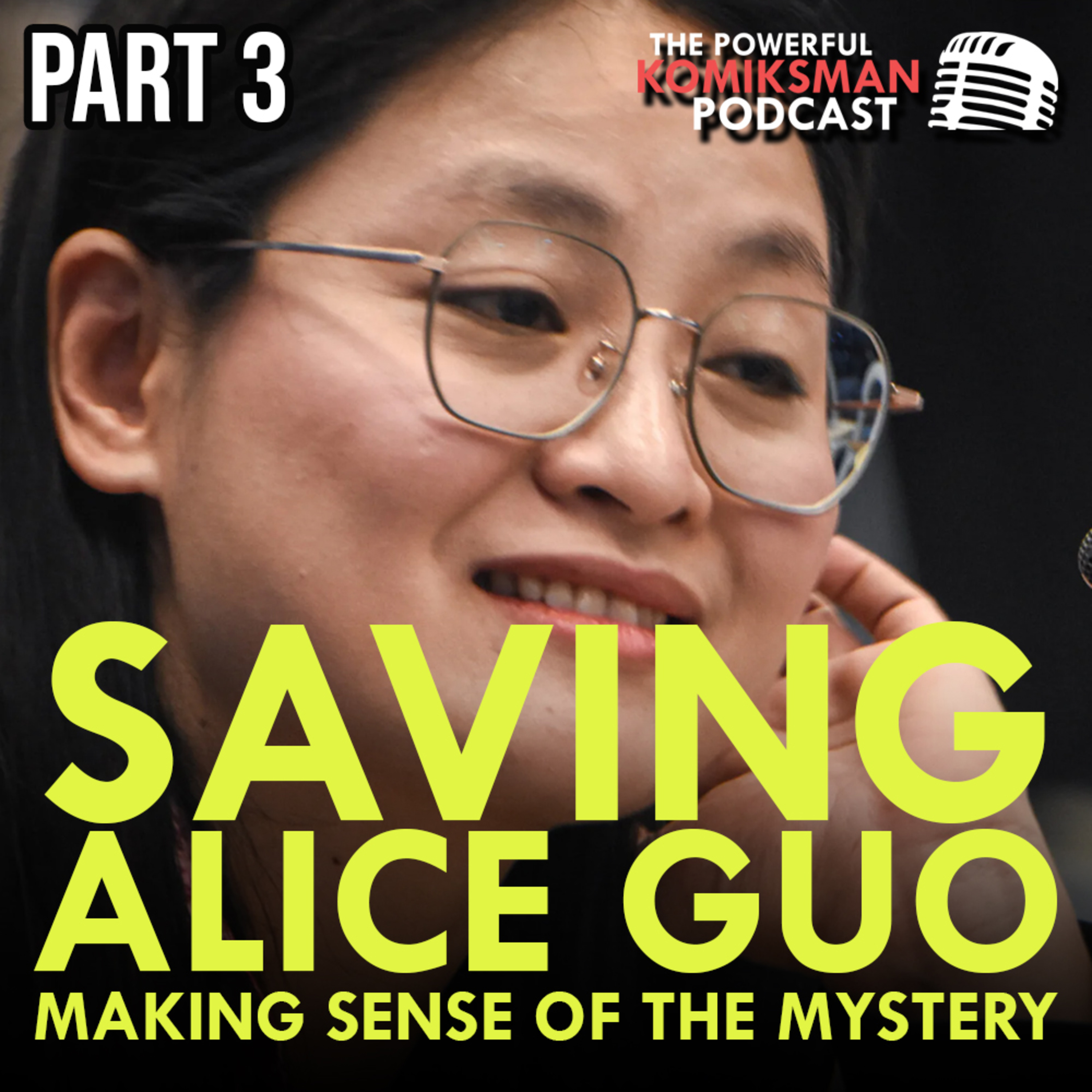 Paano Papatunayan ni Mayor Alice Guo na Pilipino Siya? | Making Sense of the Mystery Part 3 episode artwork