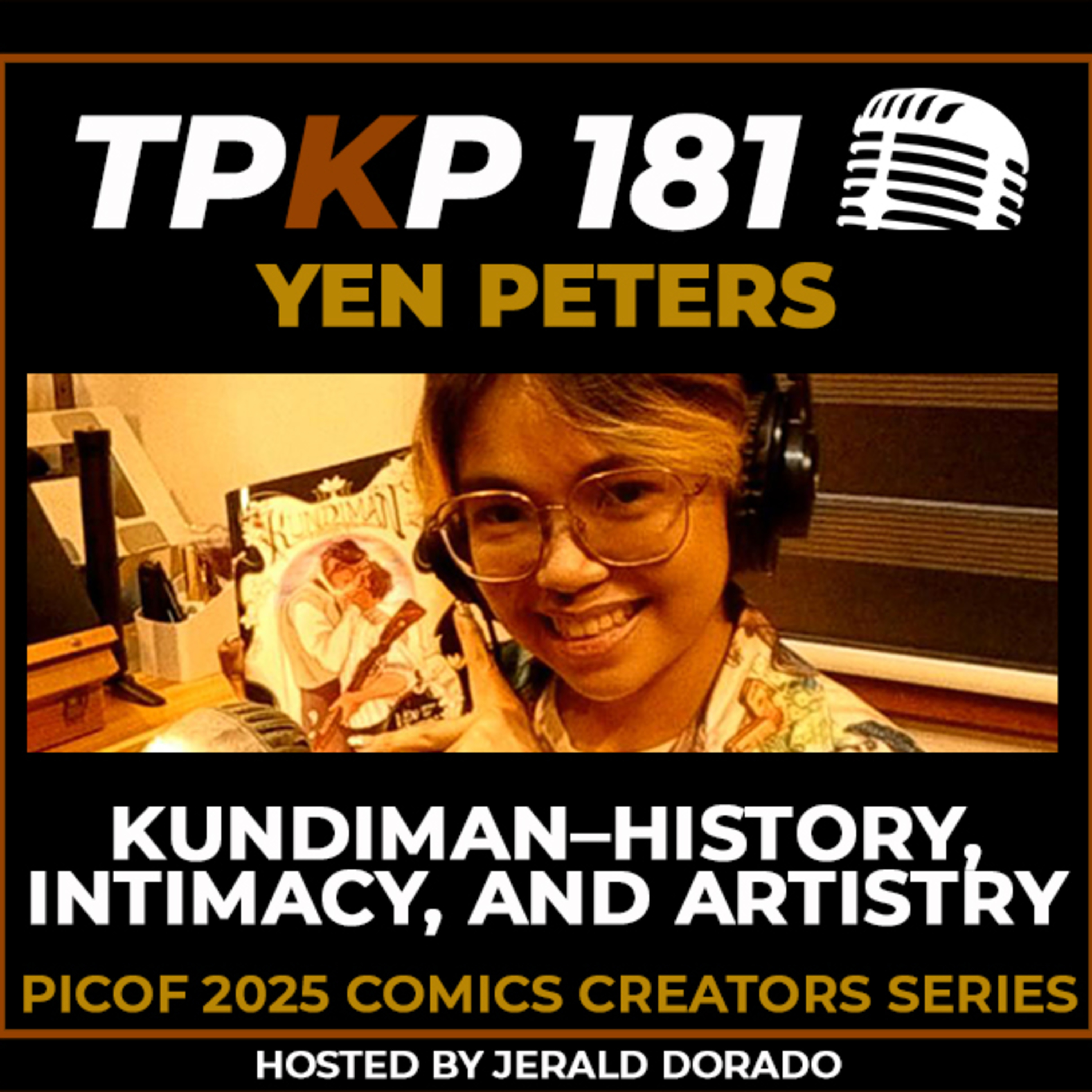 The Powerful Komiksman Podcast with Jerald Dorado