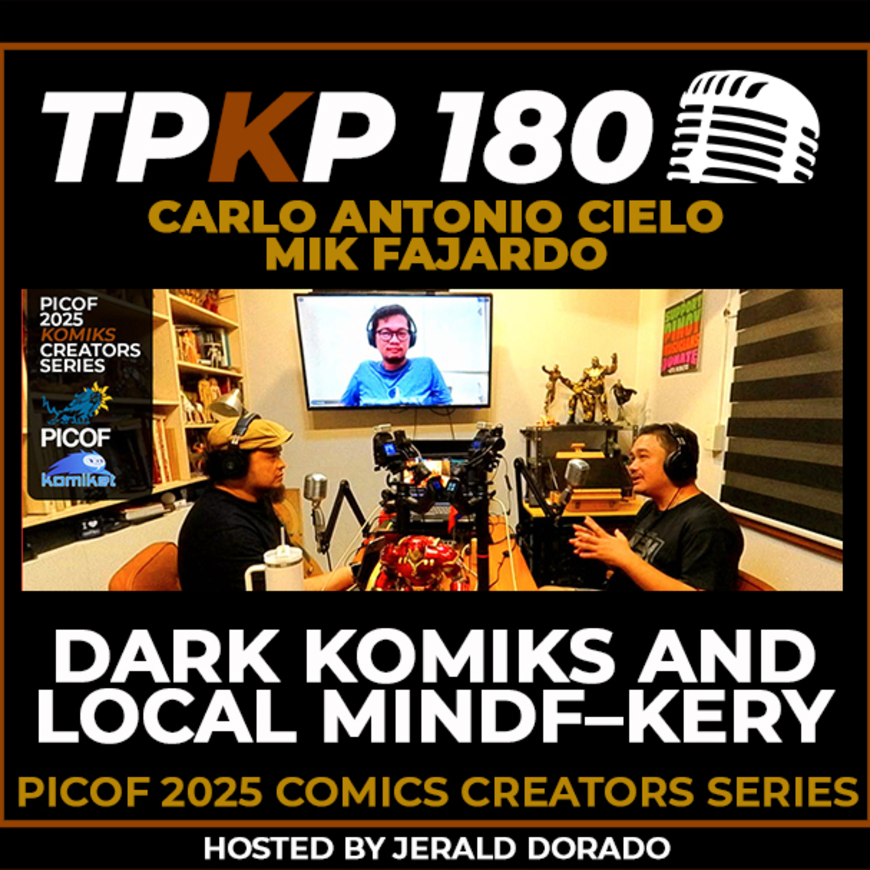 The Powerful Komiksman Podcast with Jerald Dorado