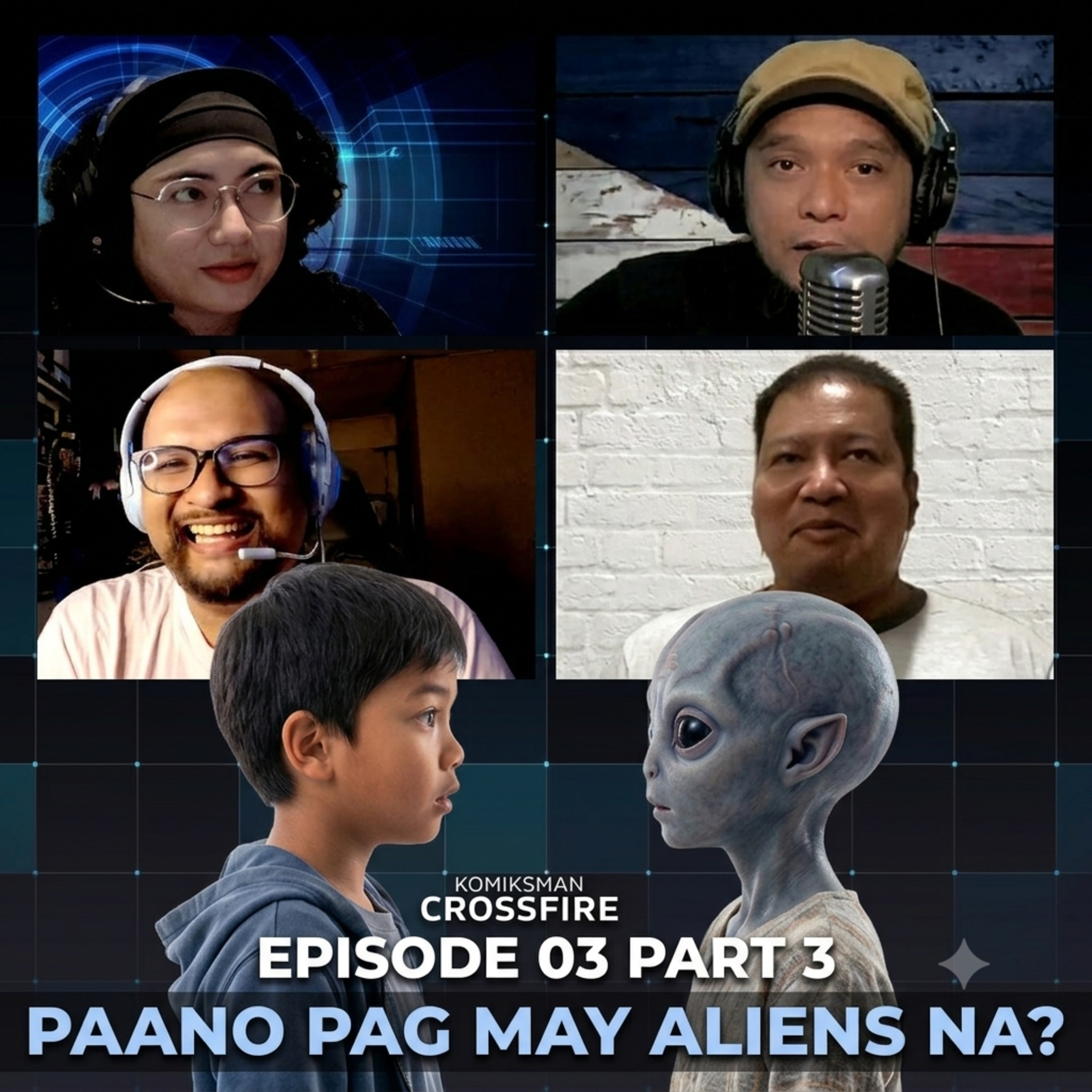 CROSSFIRE 03: Aliens Among Us? Ang Katotohanan sa UFO Declassified Files episode artwork