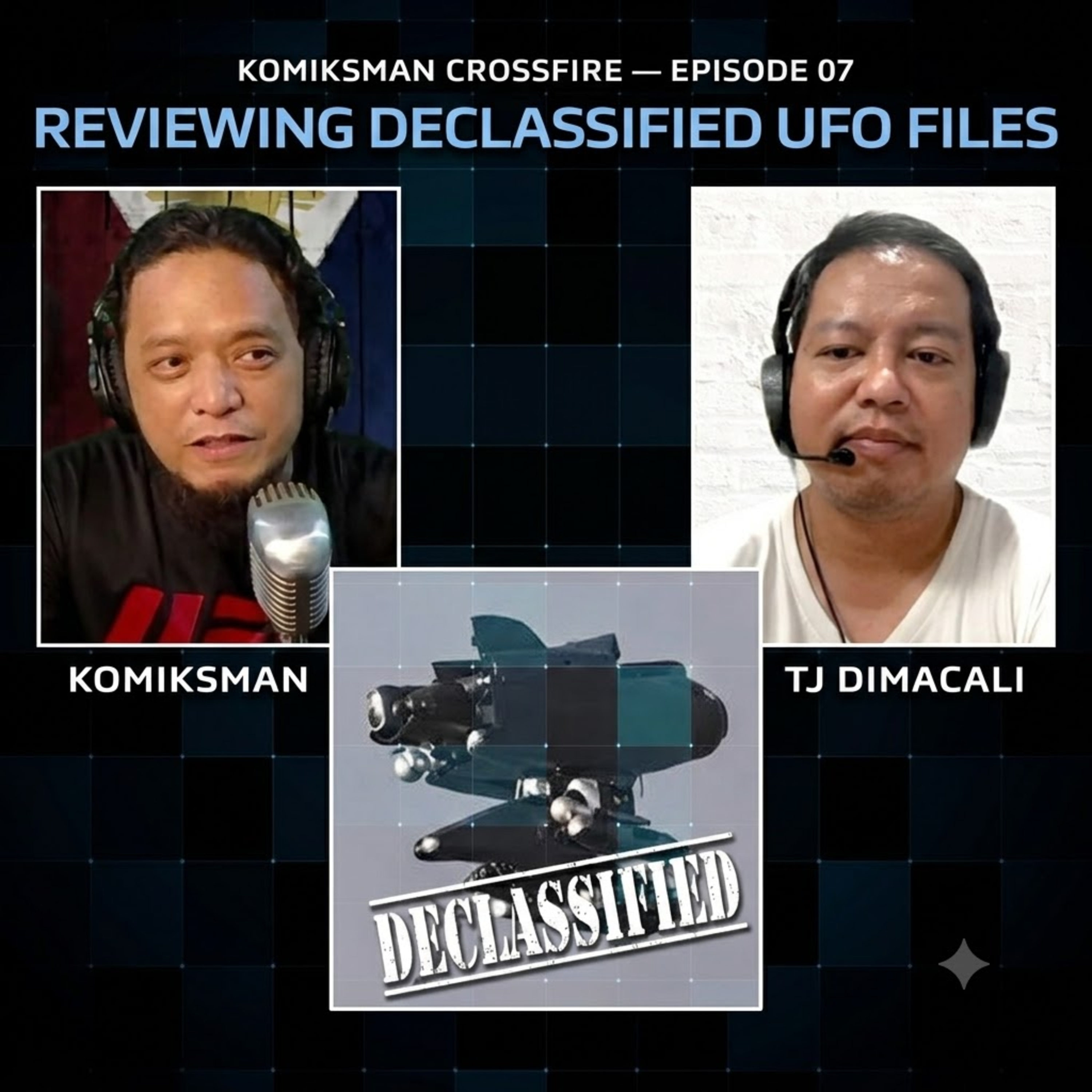The Pentagon Just Dropped More UFO Videos... | CROSSFIRE E07 with TJ Dimacali episode artwork