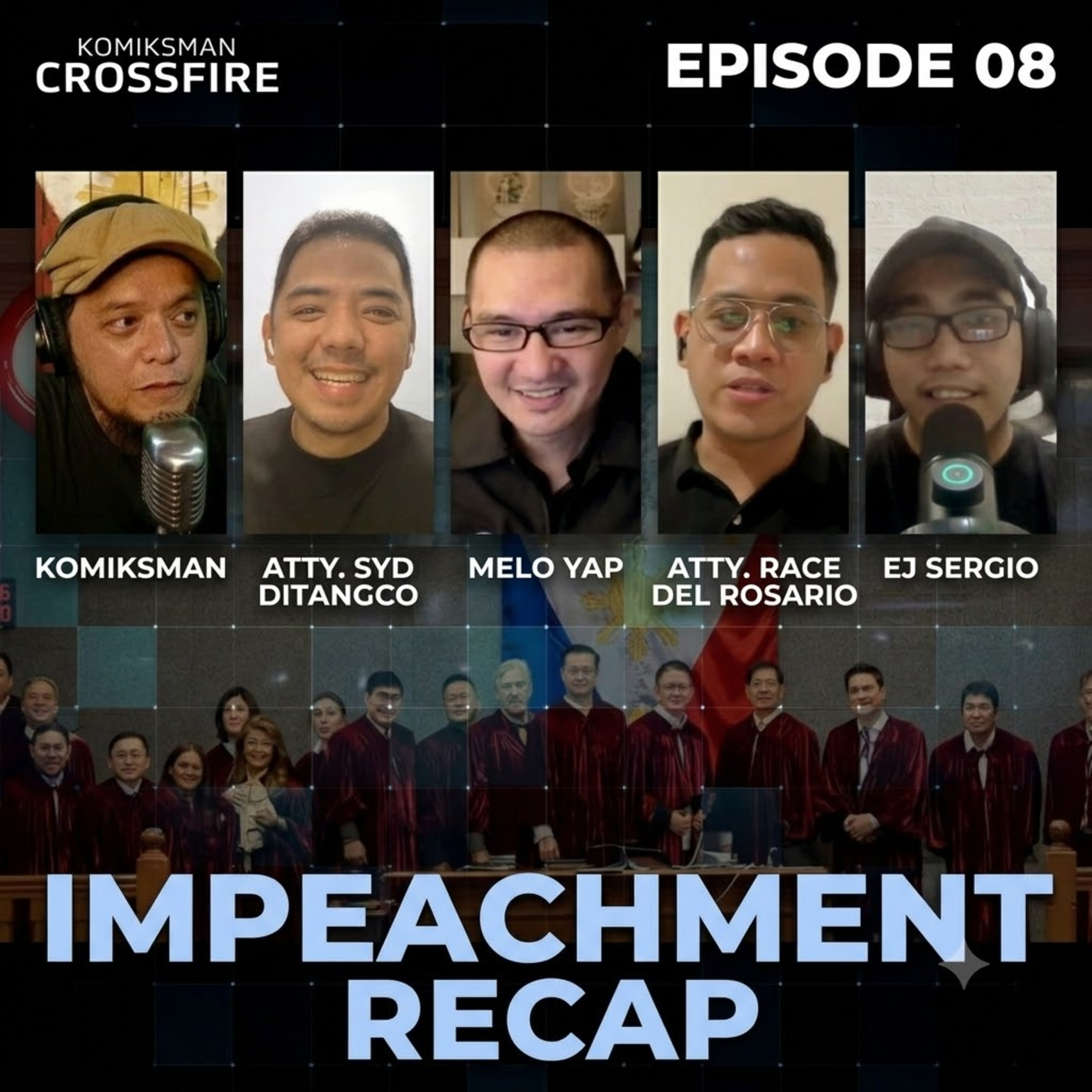 The Impeachment Process is STUPID AF! | CROSSFIRE 8 with Komiksman, Race Del Rosario, Syd Ditangco, Melo Yap, EJ Sergio episode artwork