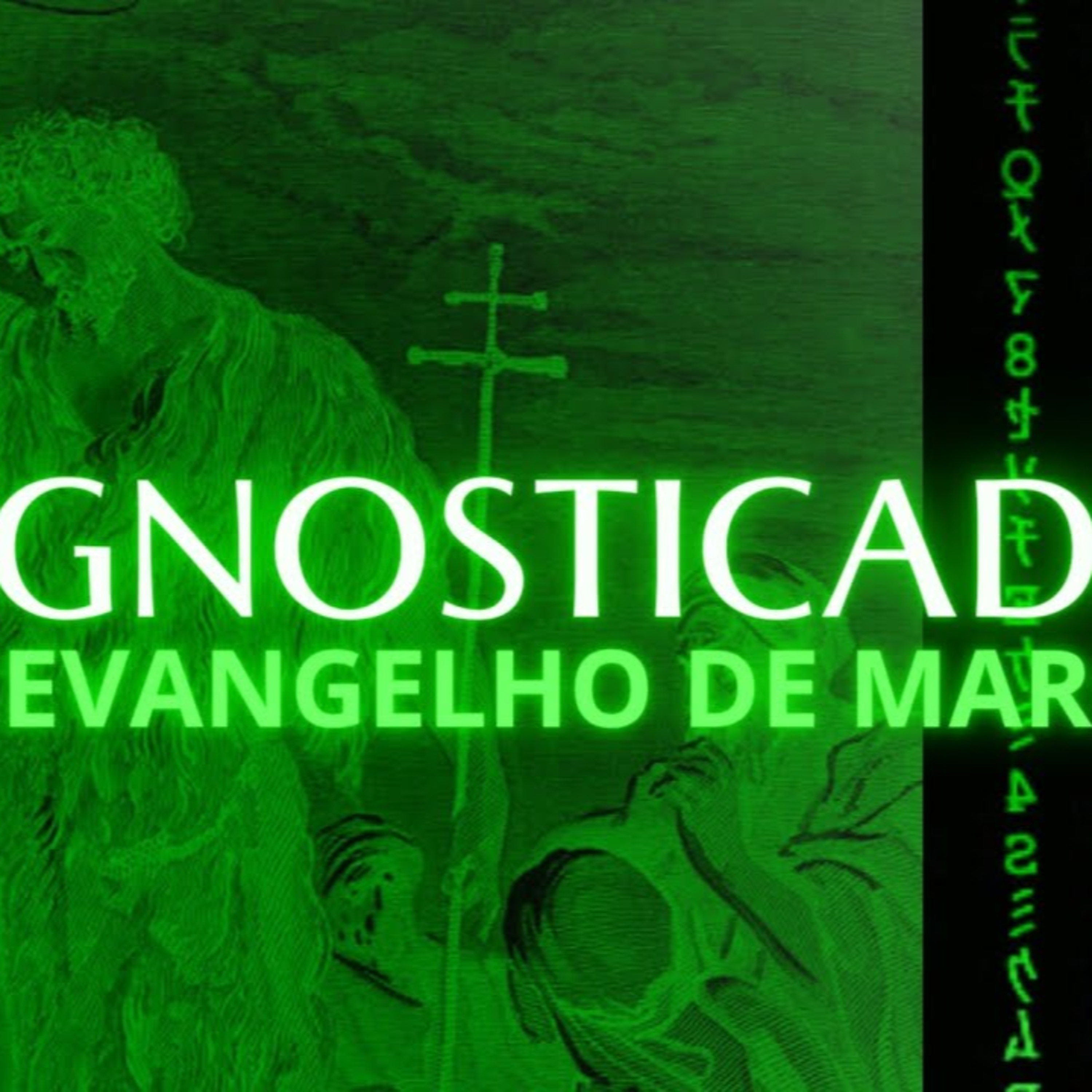 GNOSTICADO - EVANGELHO MÍSTICO DE MARCOS episode artwork