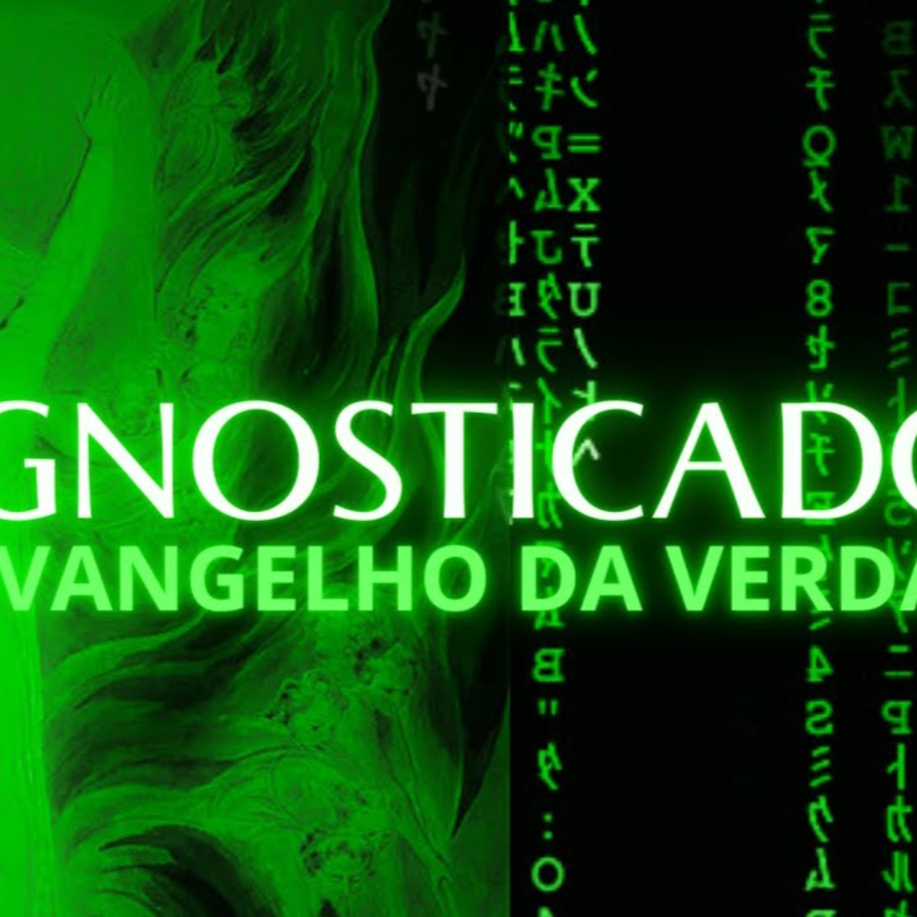 GNOSTICADO - EVANGELHO DA VERDADE