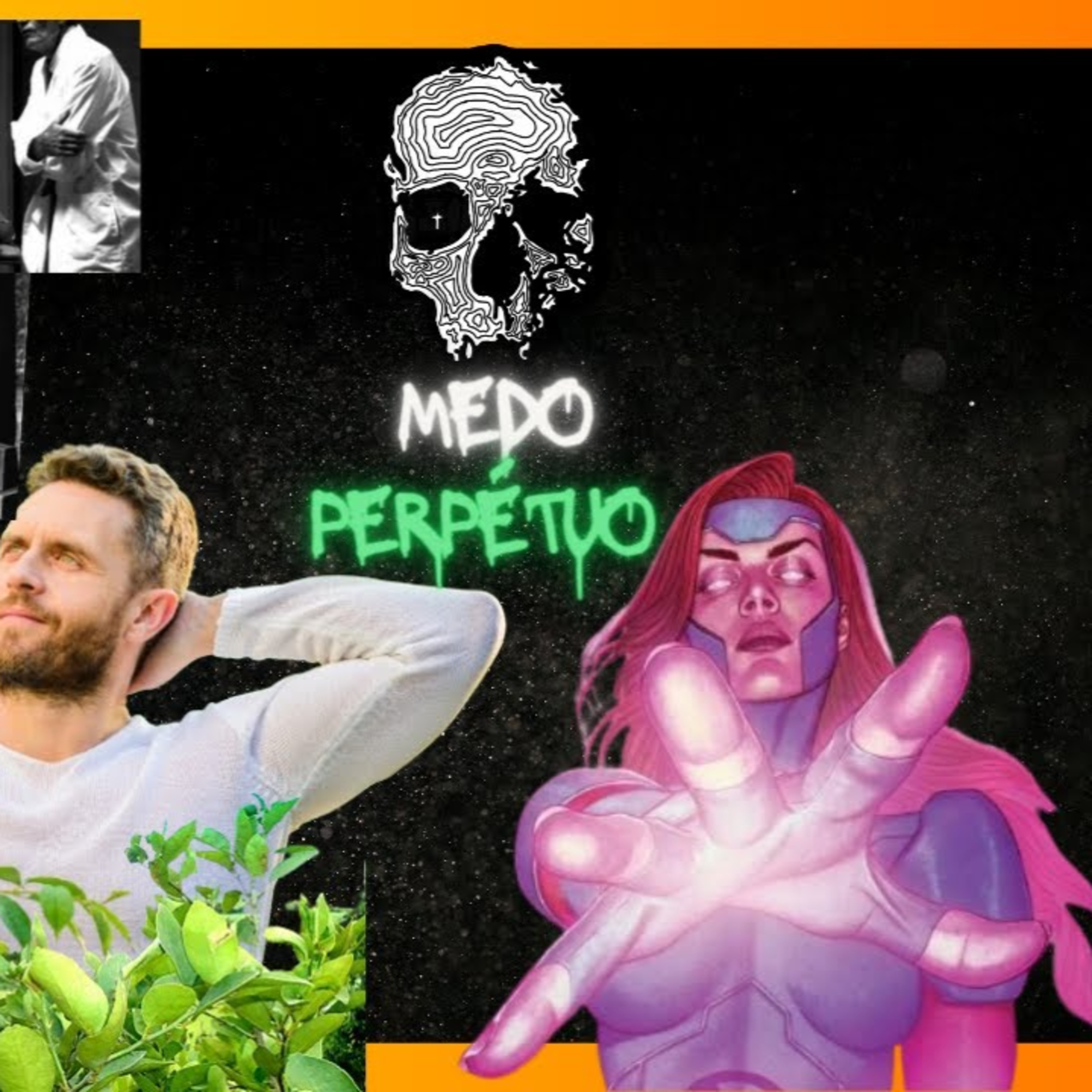 Medo Perpétuo 06 - Psiônicos e Adubo urinário do Ursolino