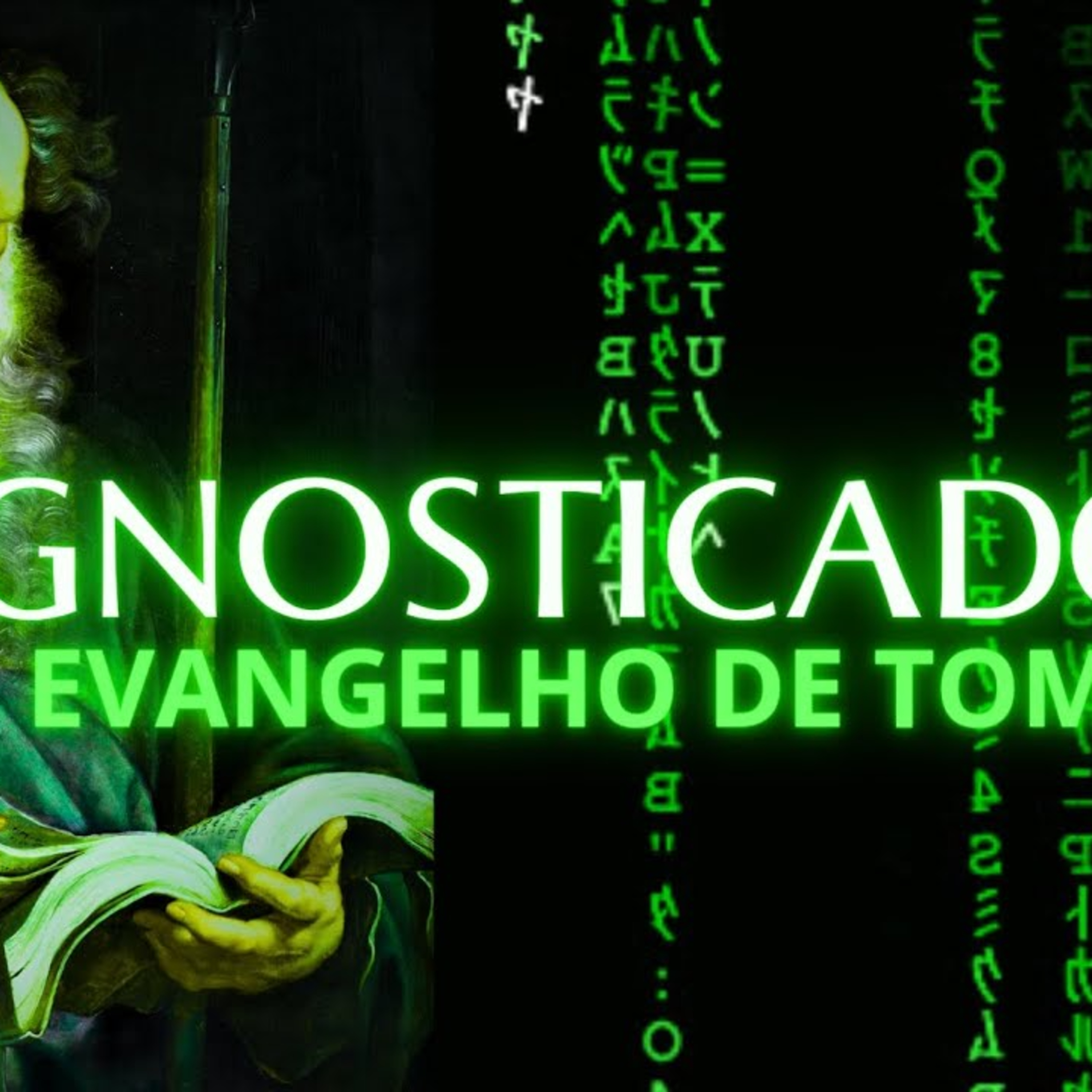 GNOSTICADO - EVANGELHO DE TOMÉ