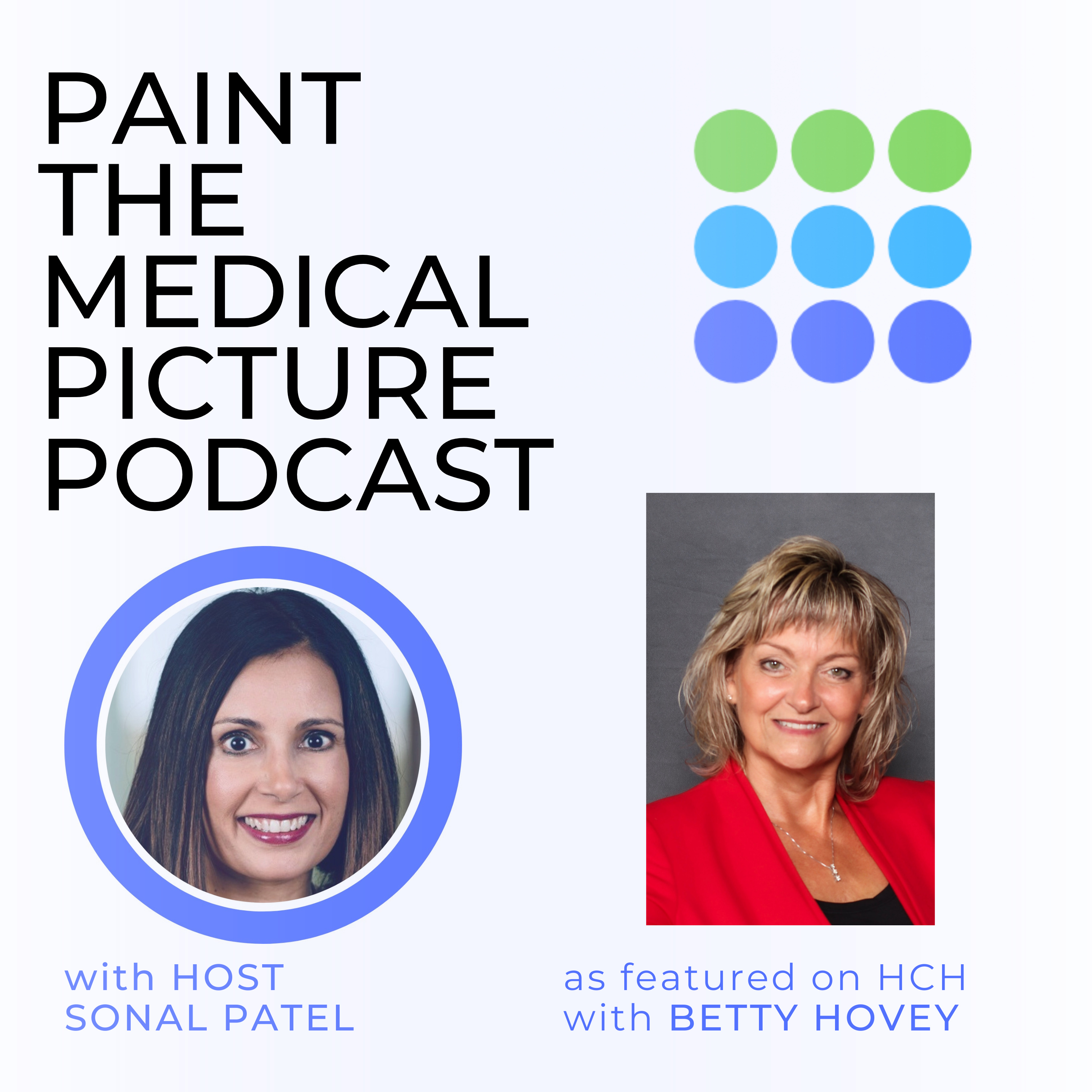 Paint The Medical Picture Podcast