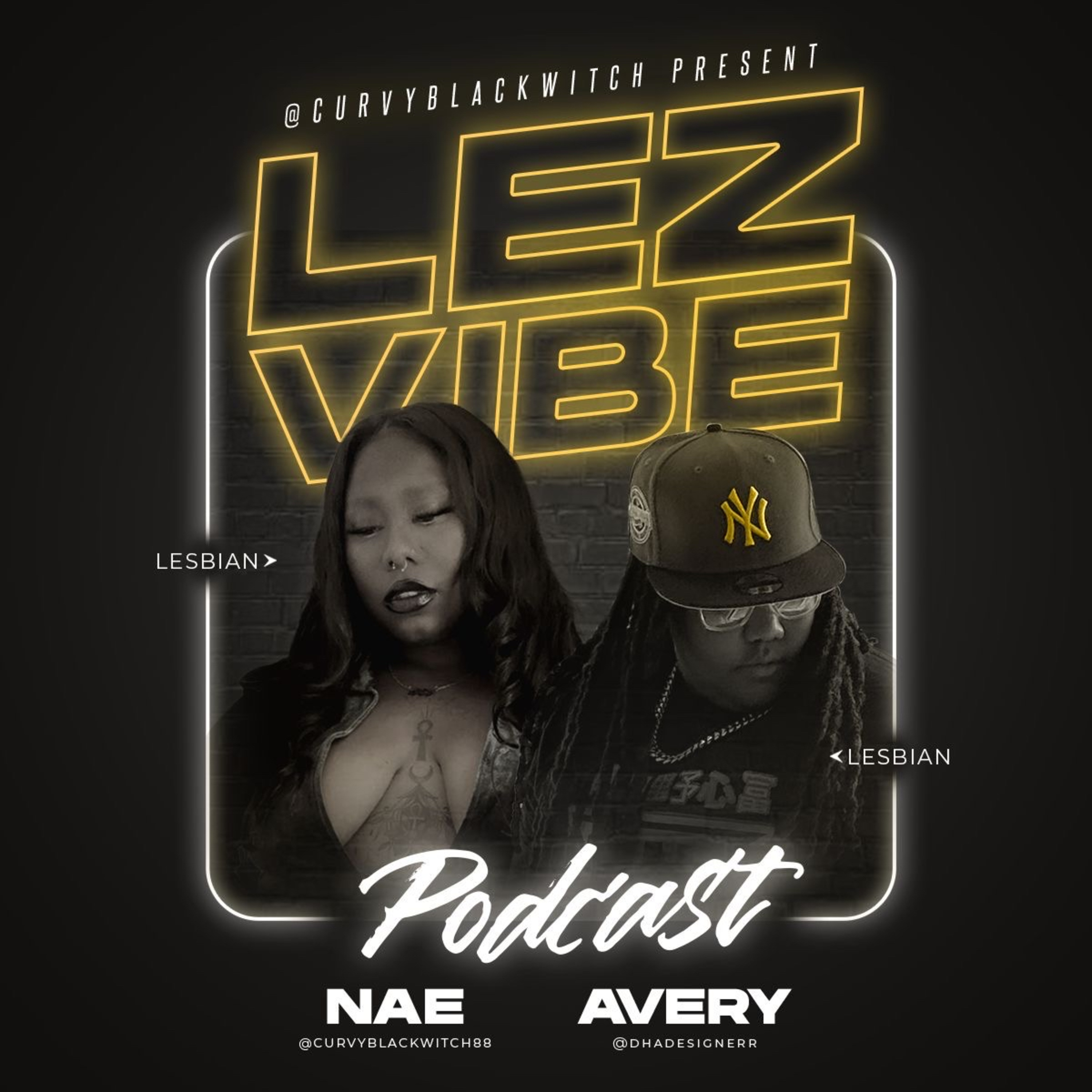 Lez Vibe : Season 6 Episode 4 ‘Lez do a Q&A!’ Ft @dhadesignerr episode artwork