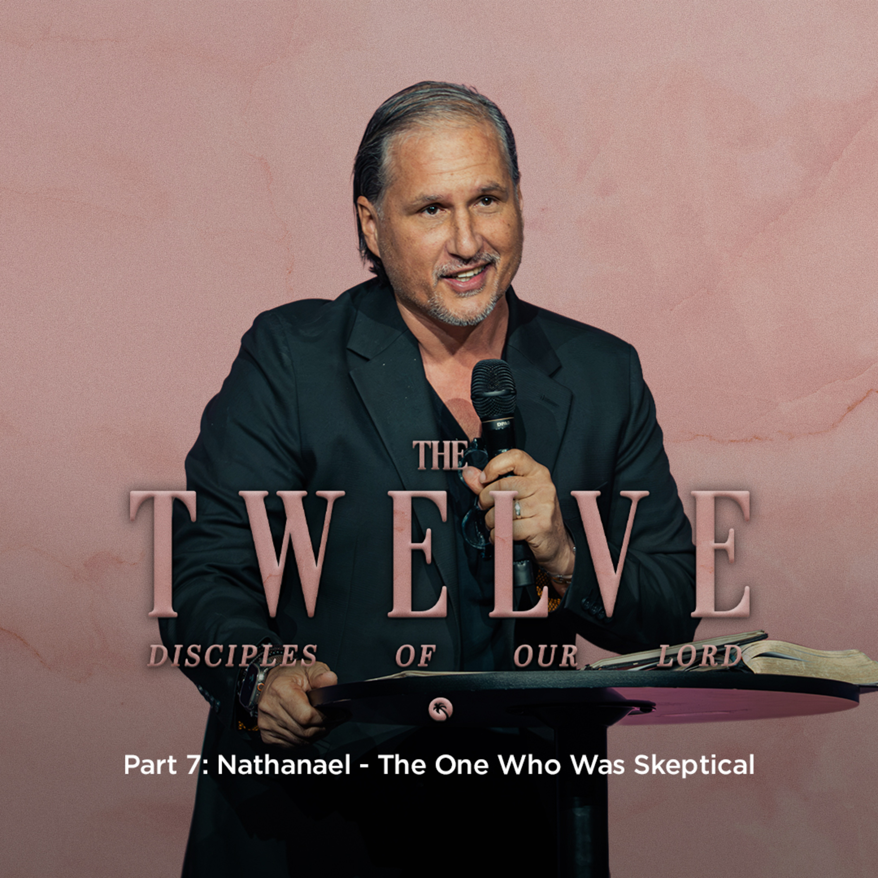 The Twelve Disciples of our Lord Part 7: Peter - The One Who Denied Jesus episode artwork