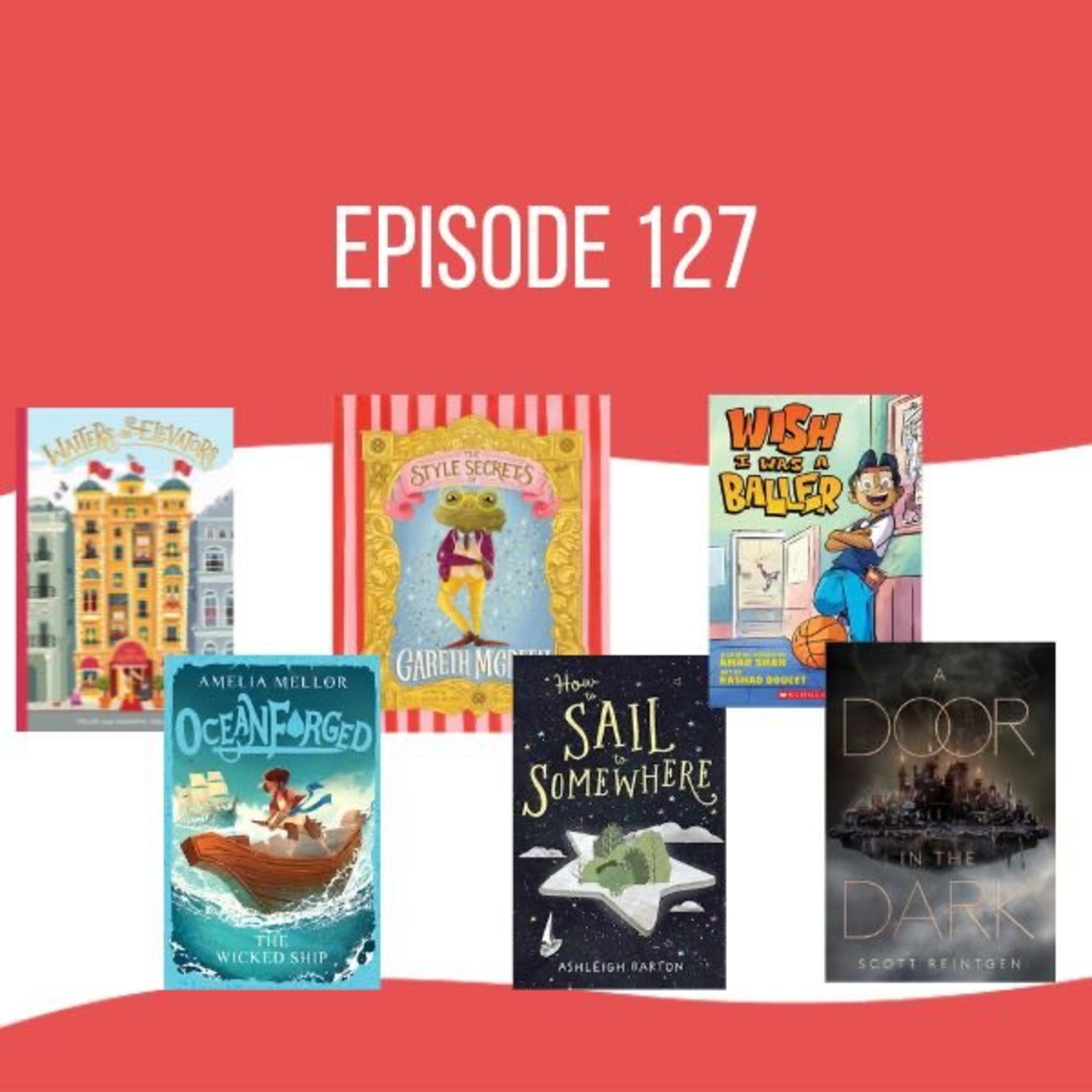 Episode 127 Middle Grade Mavens