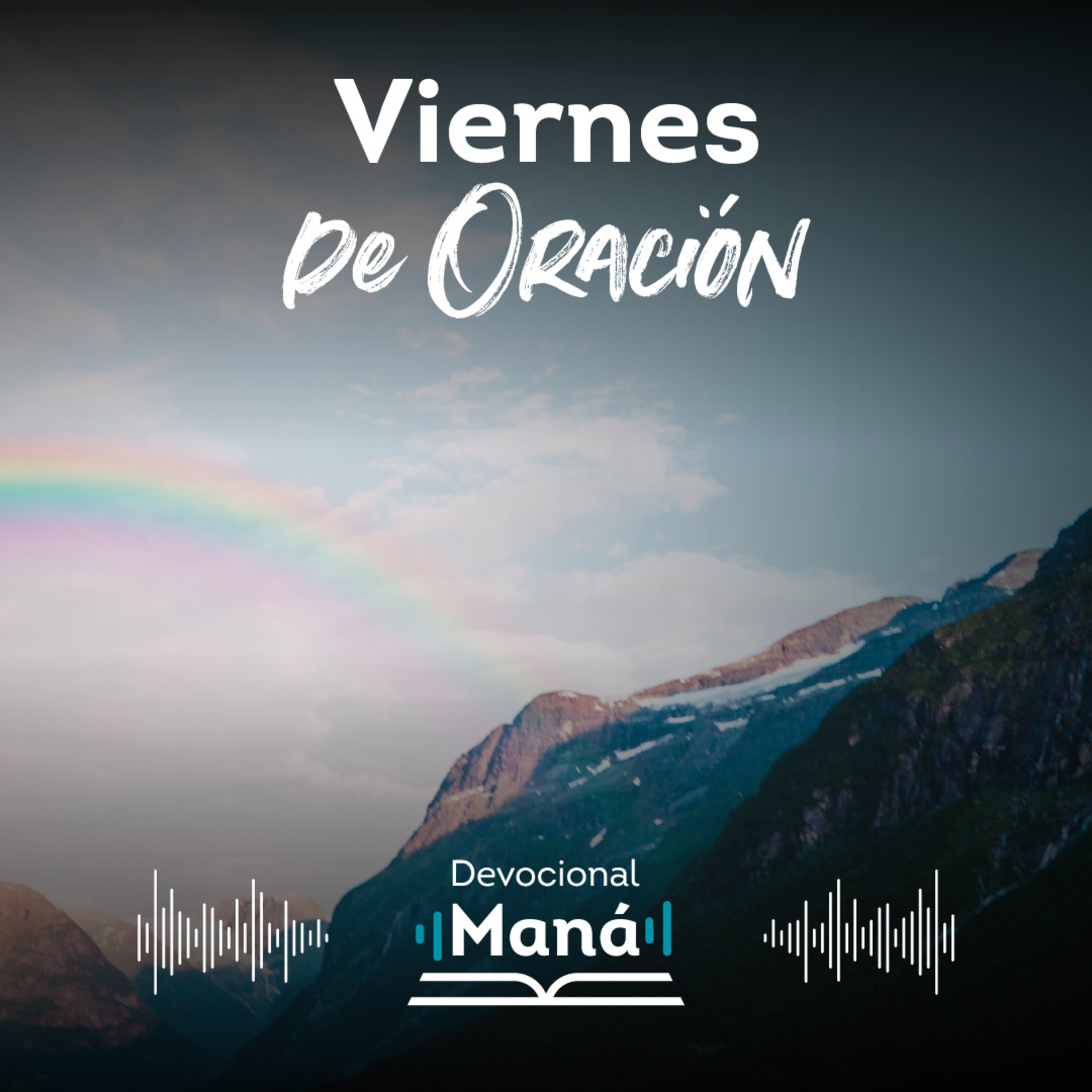 Devocional | Viernes de oración Maná episode artwork