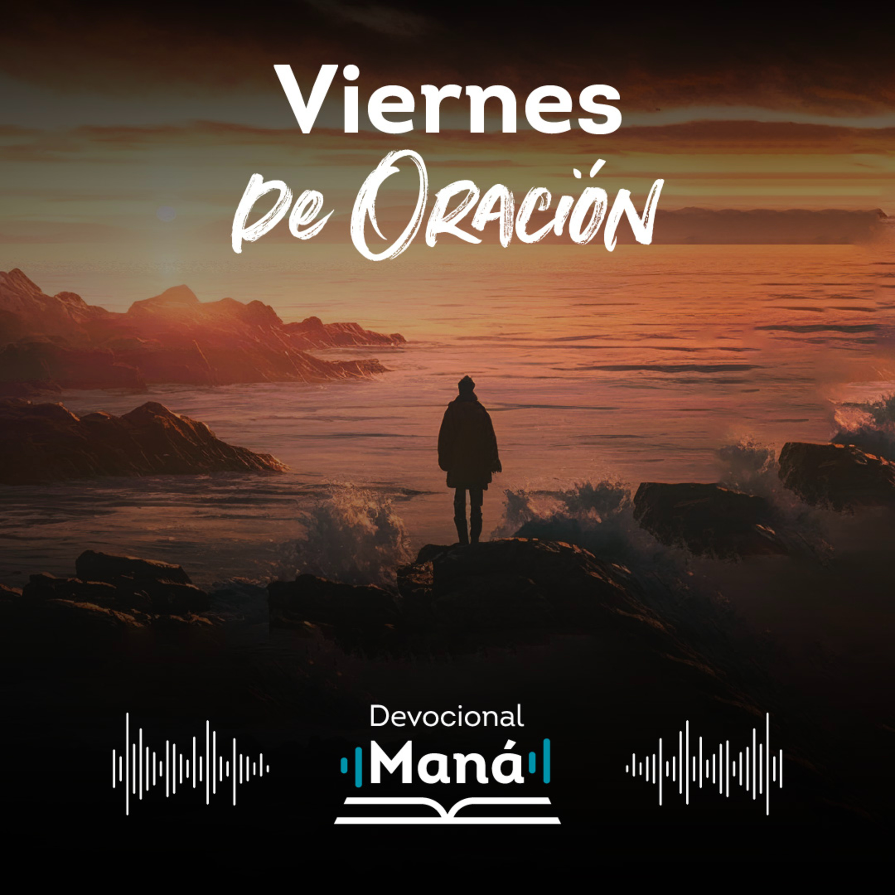 Devocional │ Viernes de ORACIÓN Maná episode artwork