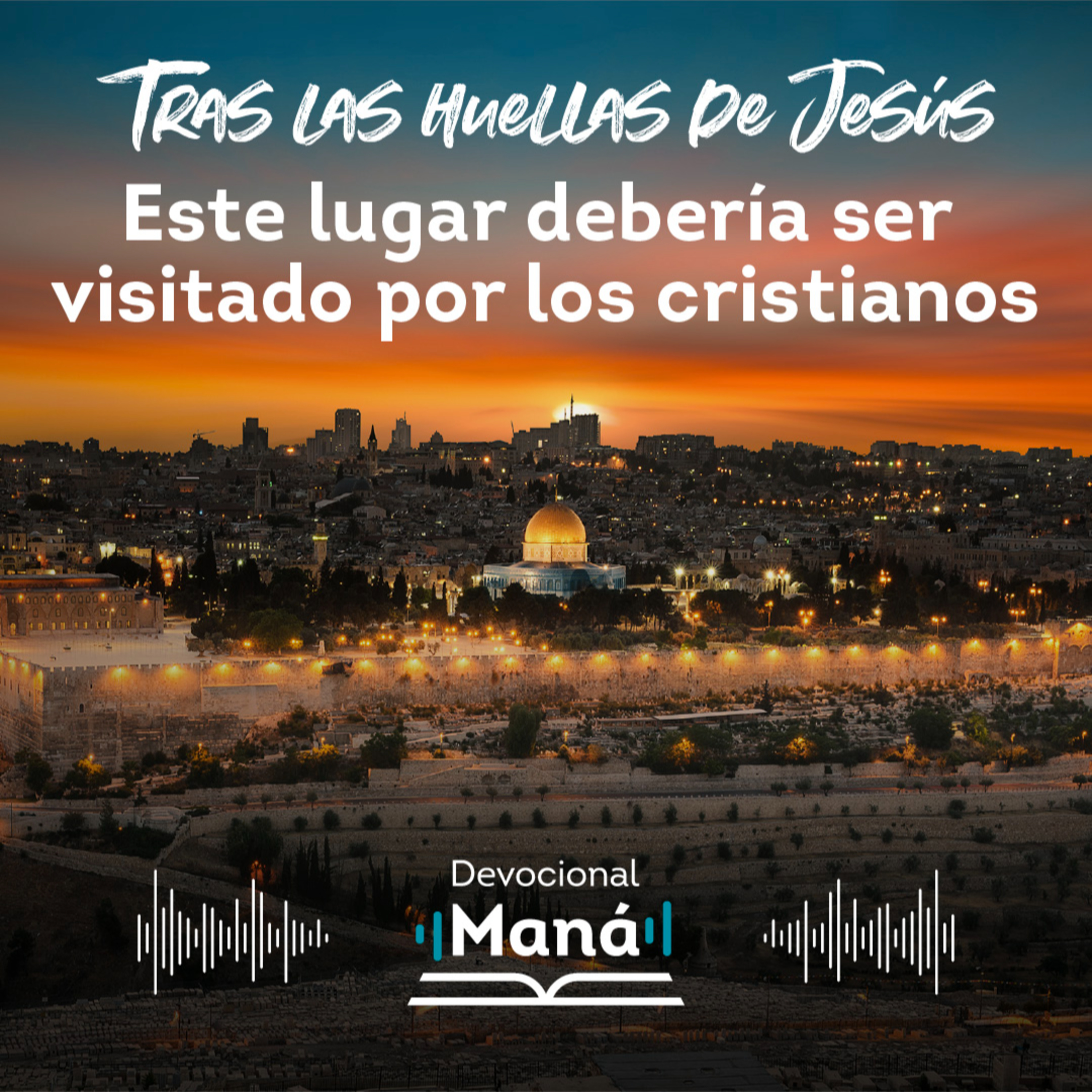  Devocional │Este Lugar Debería Ser Visitado Por Todos Los Cristianos episode artwork