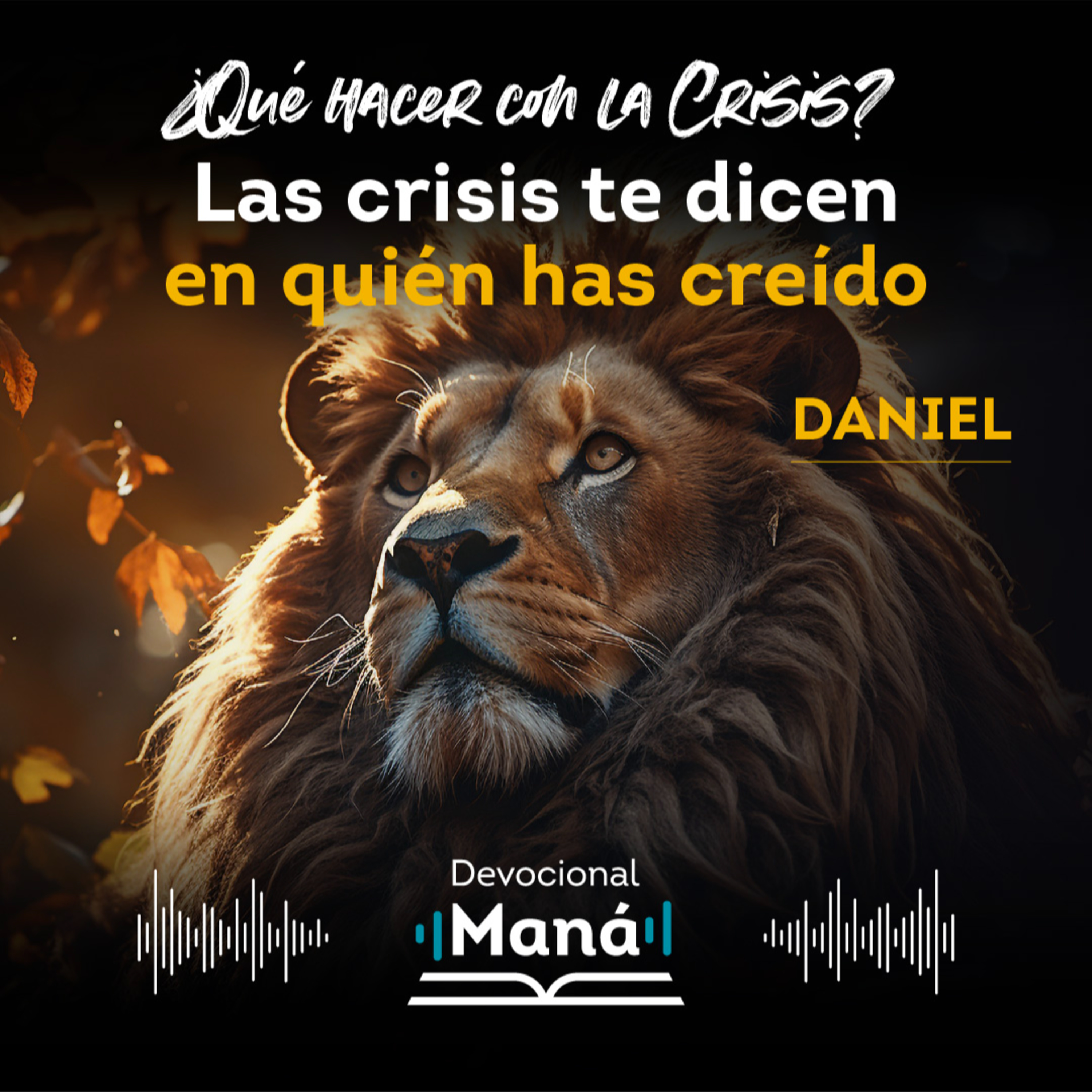 Devocional │ Las Crisis Te Dicen en Quién Has Creído episode artwork
